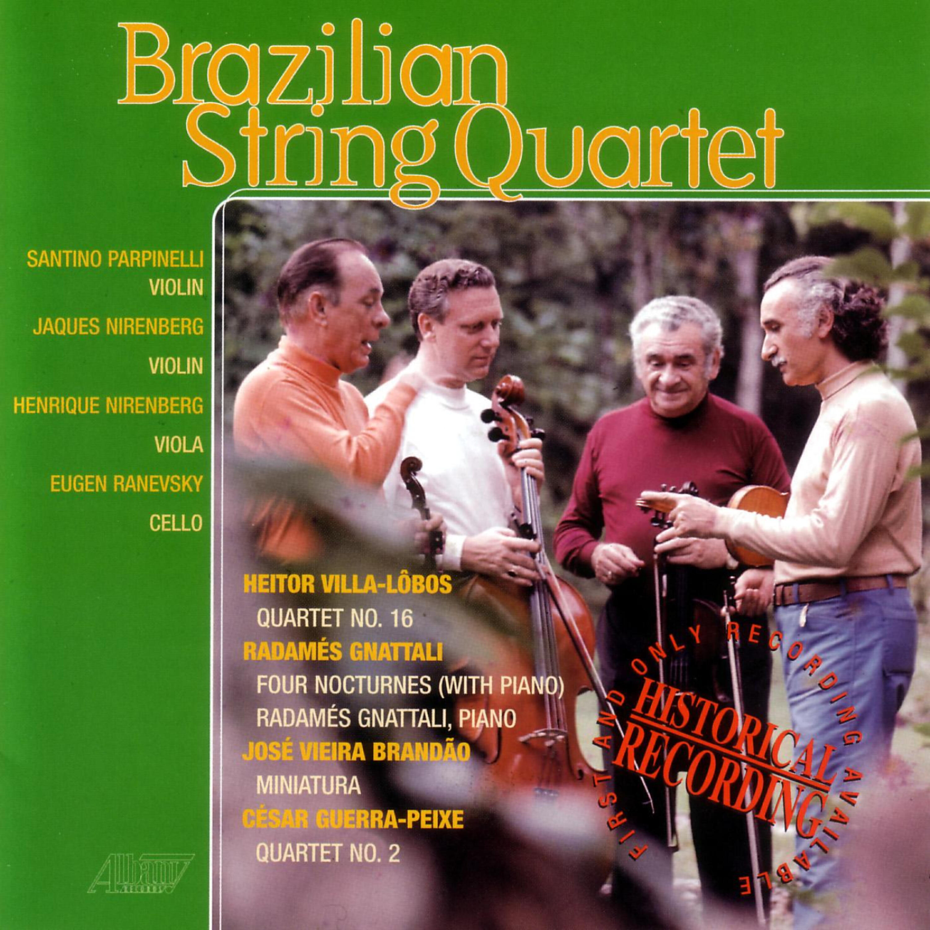Brazilian String Quartet - Four Nocturnes: Noturno No. 2