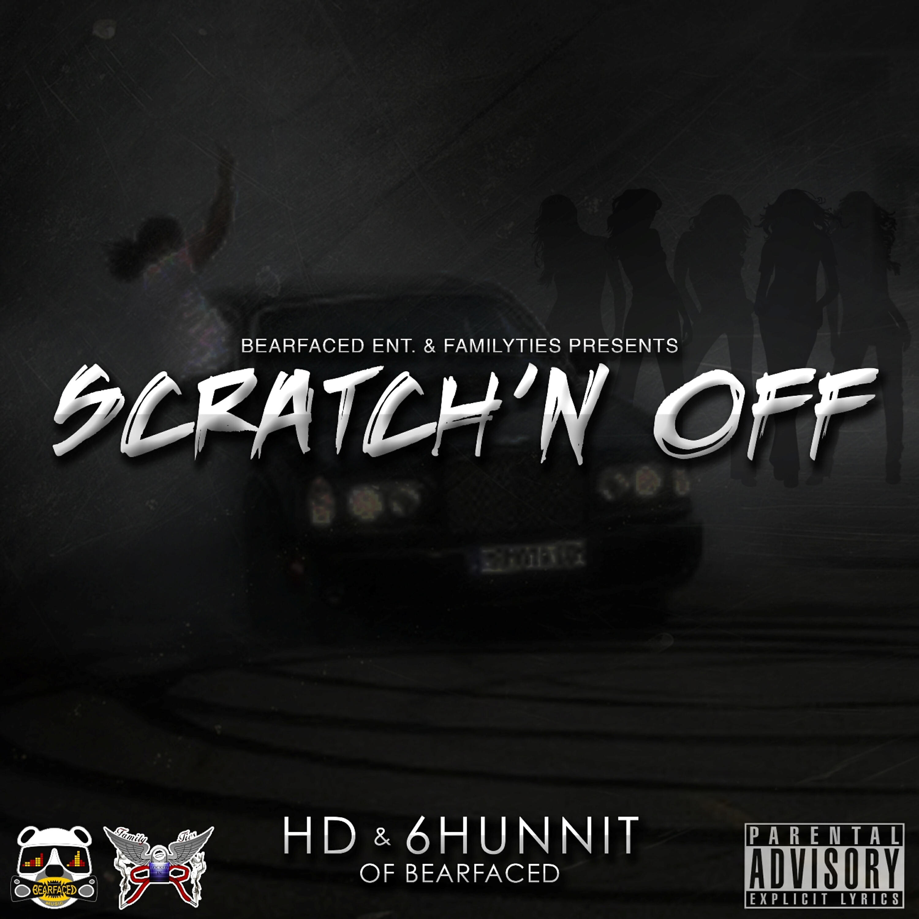 6Hunnit BJ - Scratch'n Off (feat. 6hunnit Bj)