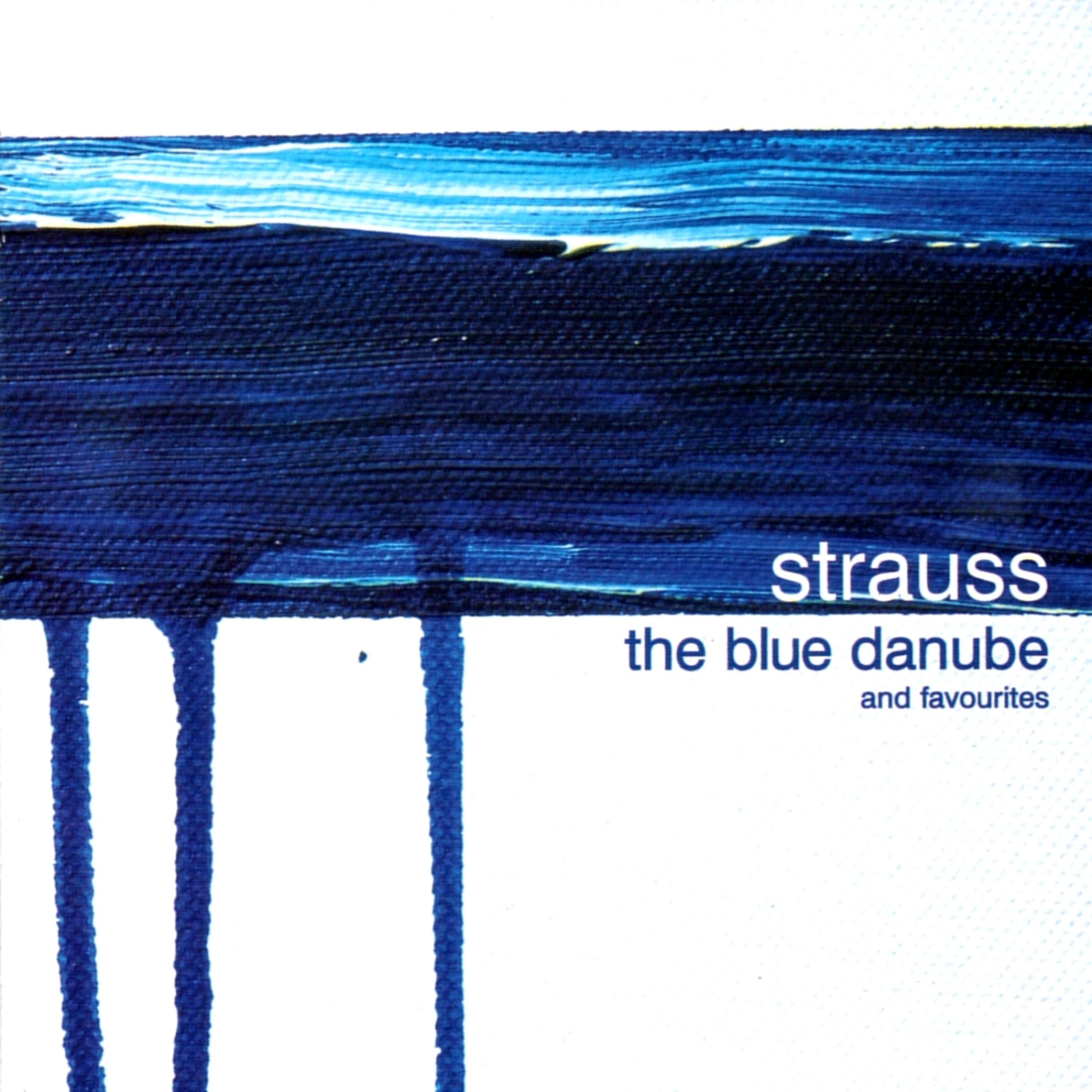 Постер альбома Strauss II: The Blue Danube and Favorites