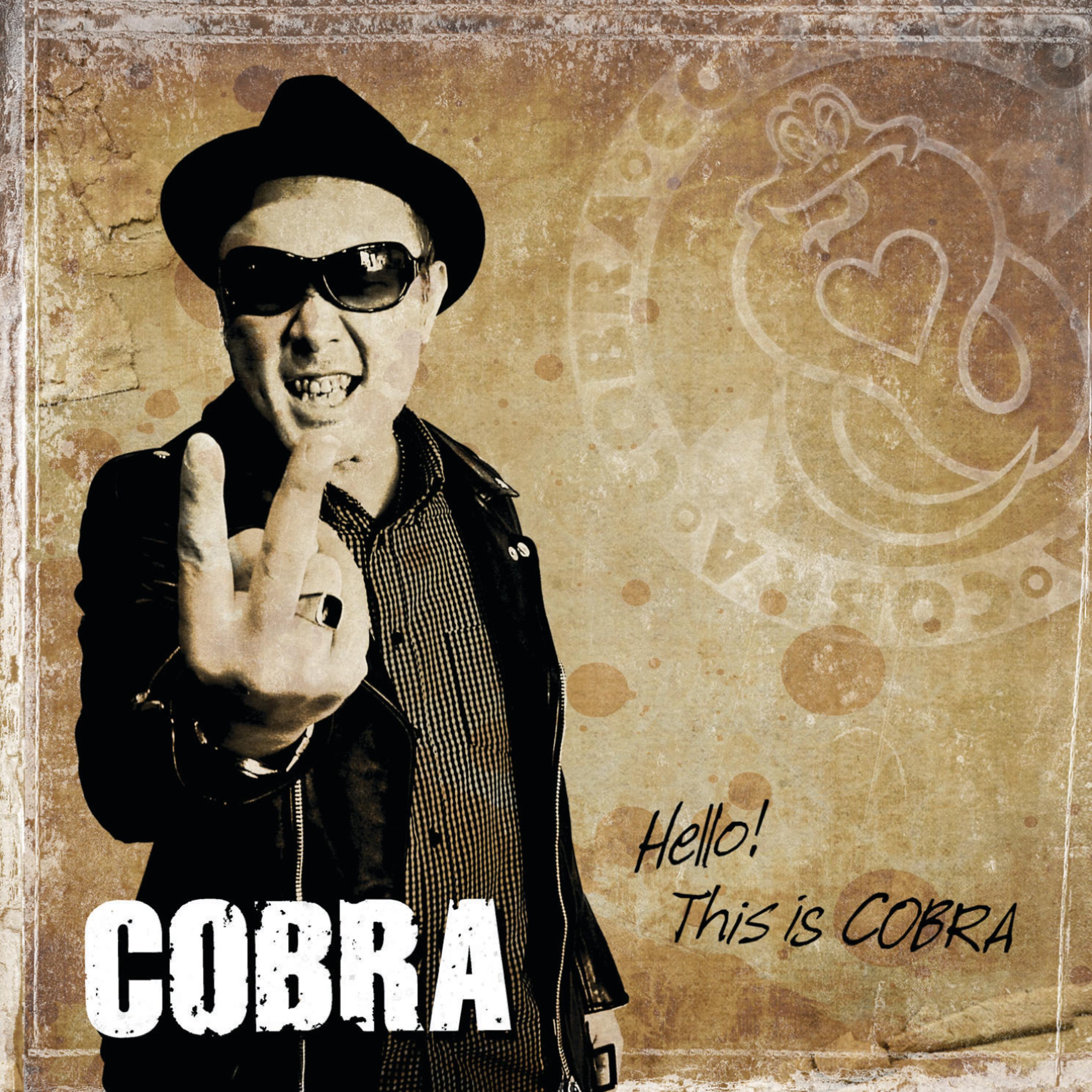 Постер альбома Hello! This Is Cobra!