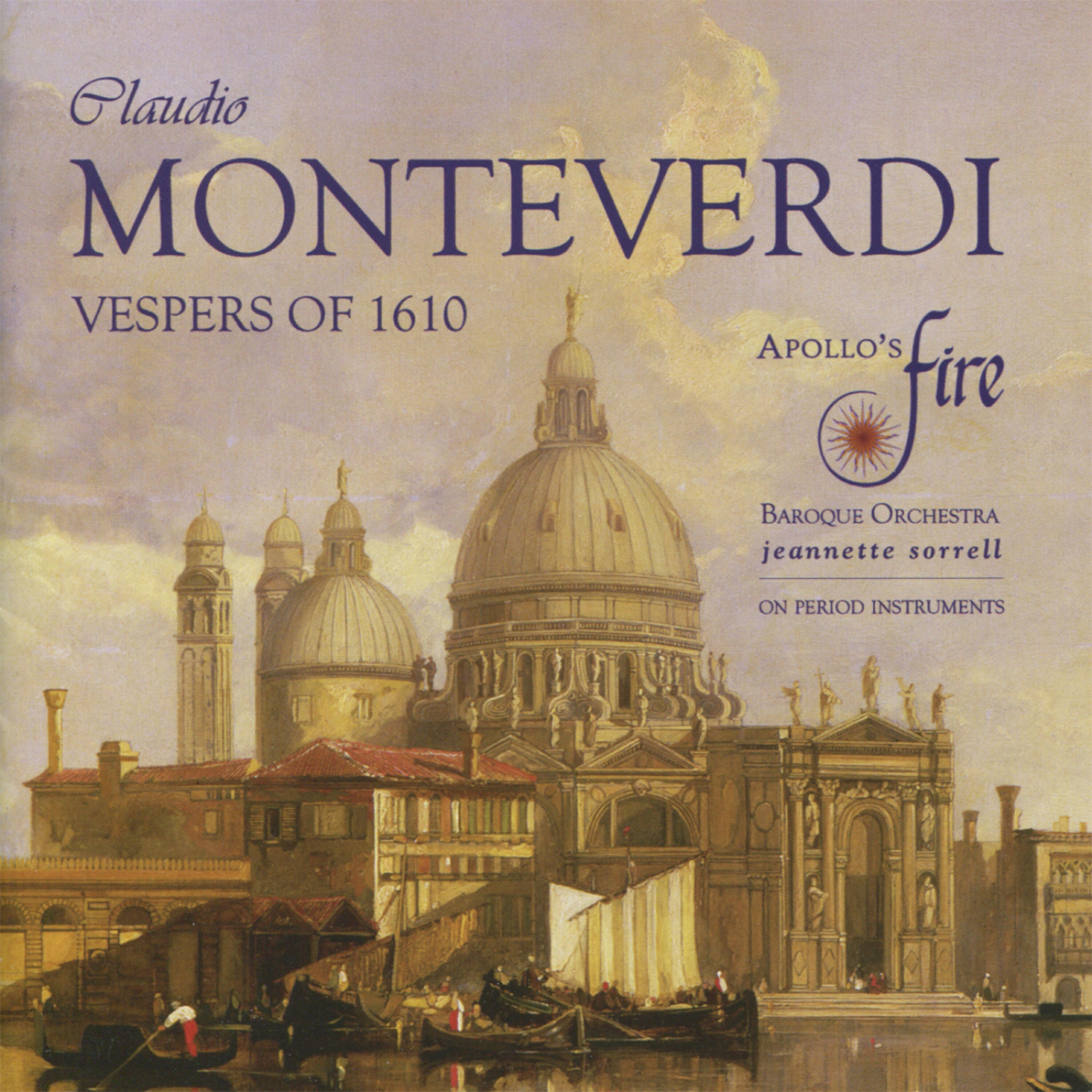 Apollo's Fire - Vespers of the Blessed Virgin: Motet: Audi Coelum