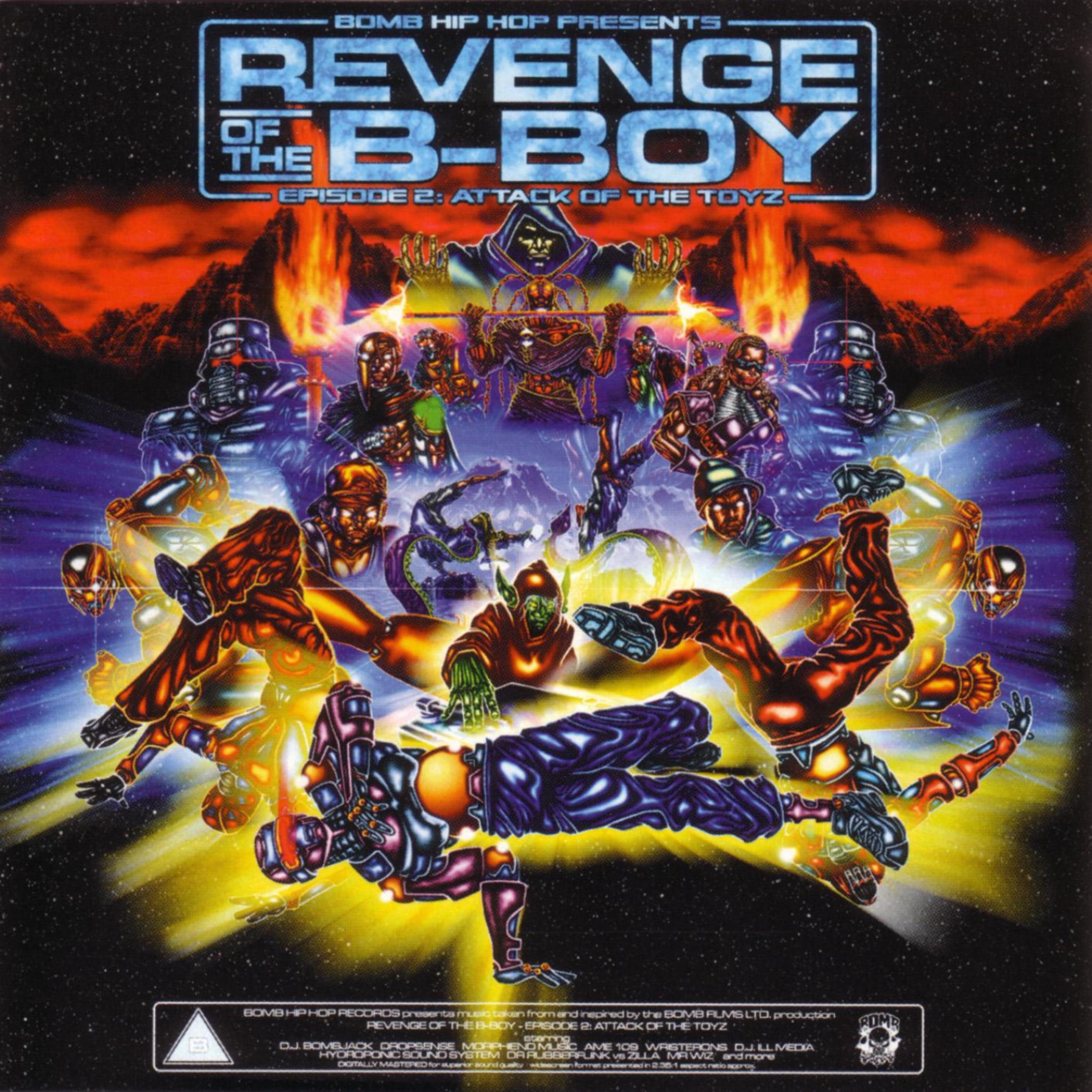 Постер альбома Revenge of the B-Boy - Episode 2: Attack of the Toyz