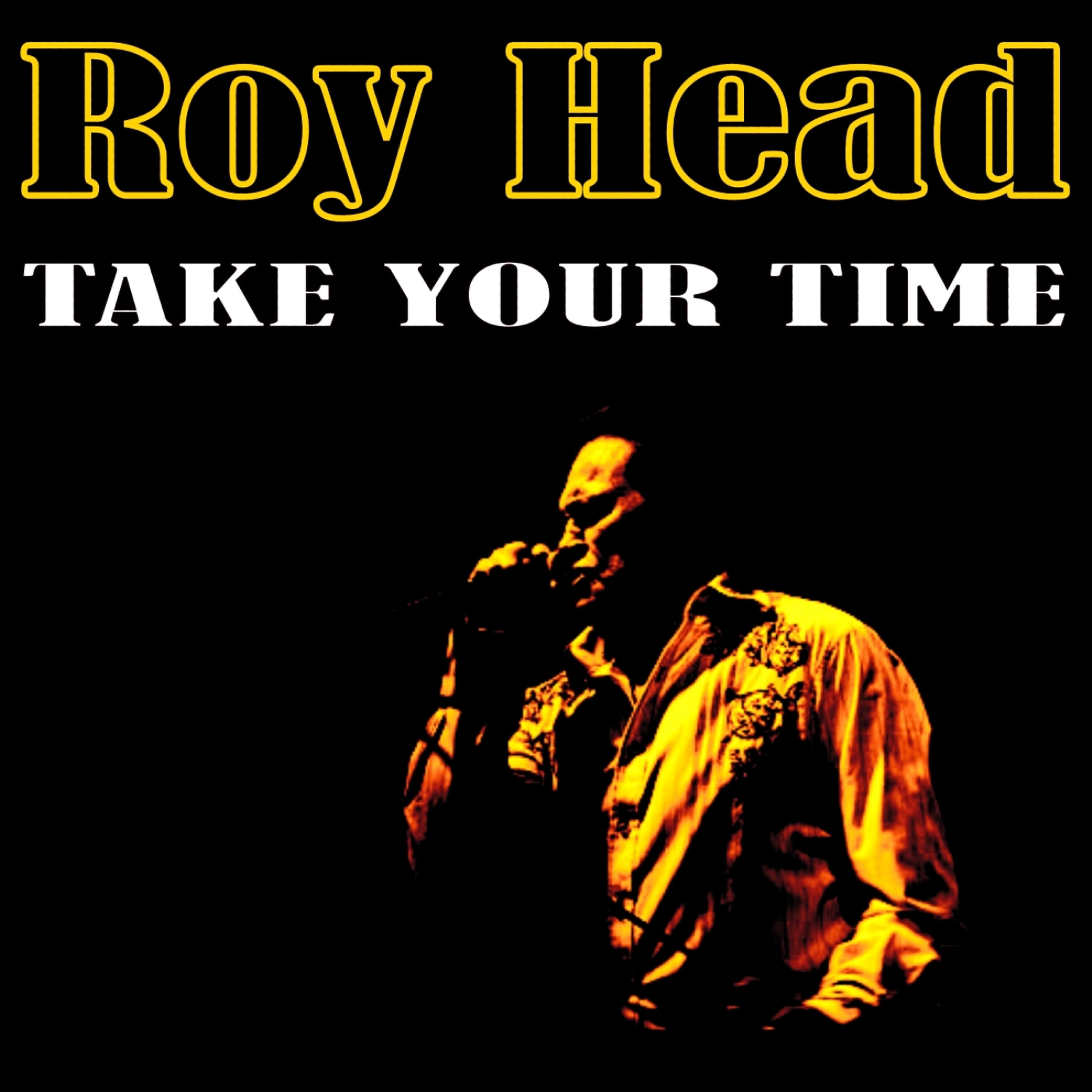 Roy Head - I Was Born a Free Man