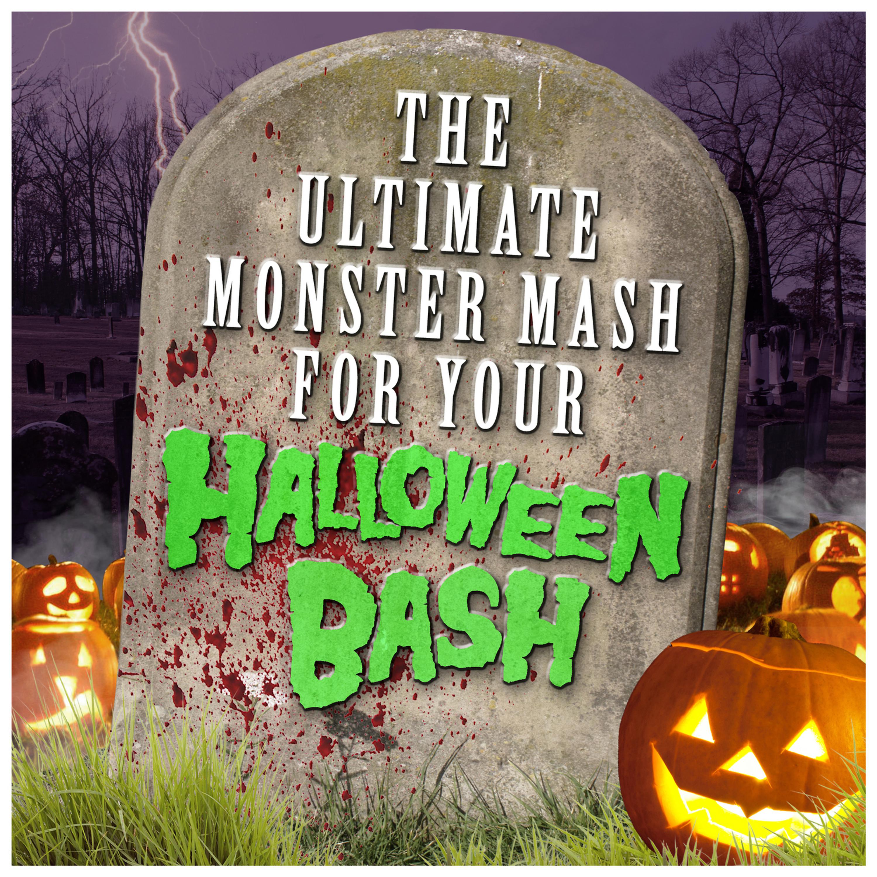 Постер альбома The Ultimate Monster Mash for Your Halloween Bash