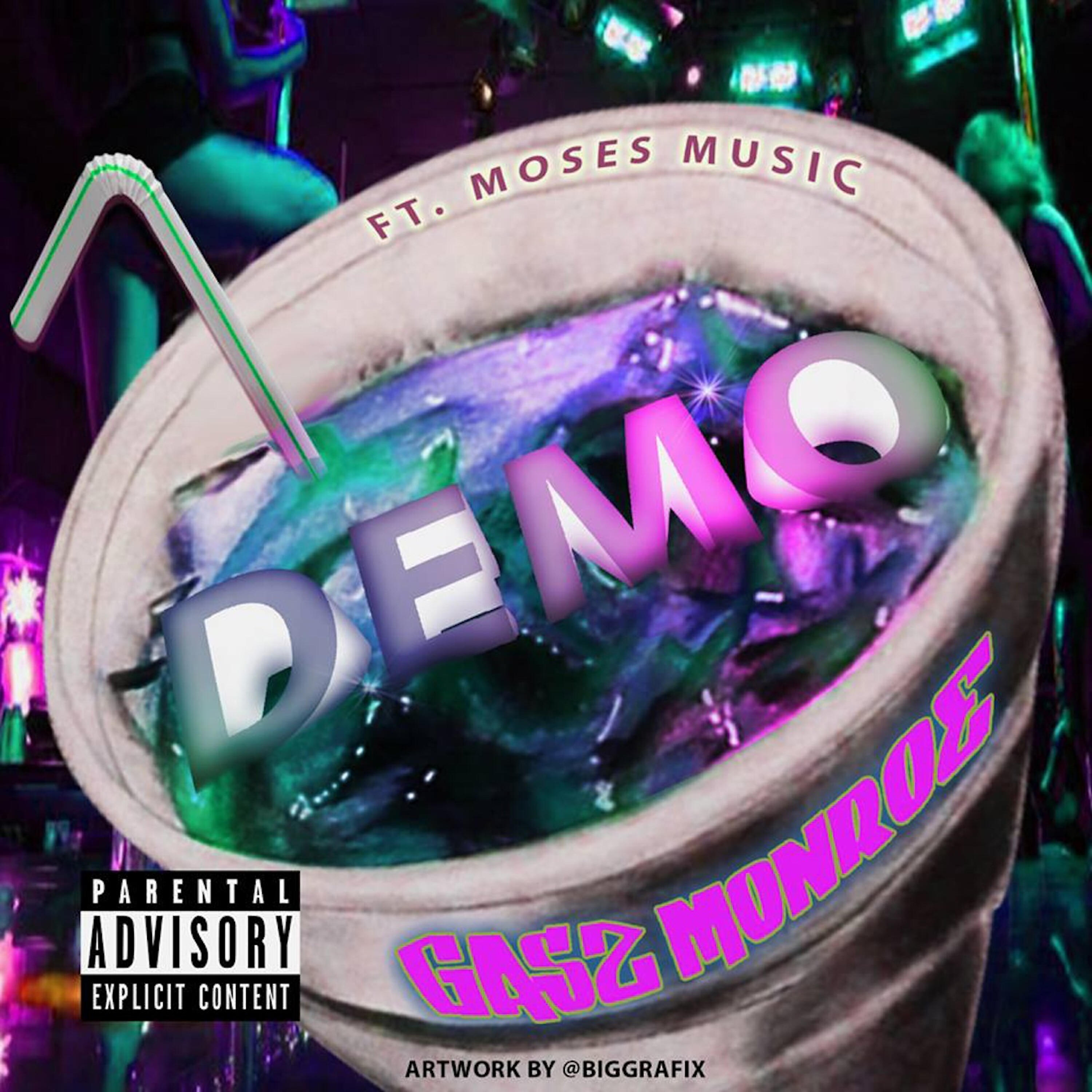 Yung Moses - Demo (feat. Yung Moses)