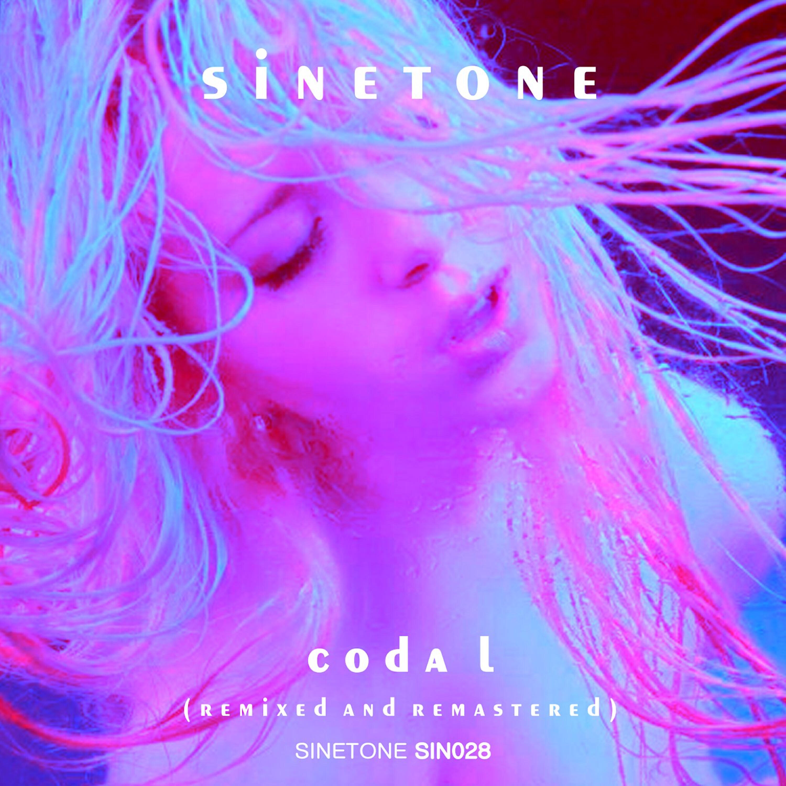 Sinetone - Launching (Long Version - Remastered)