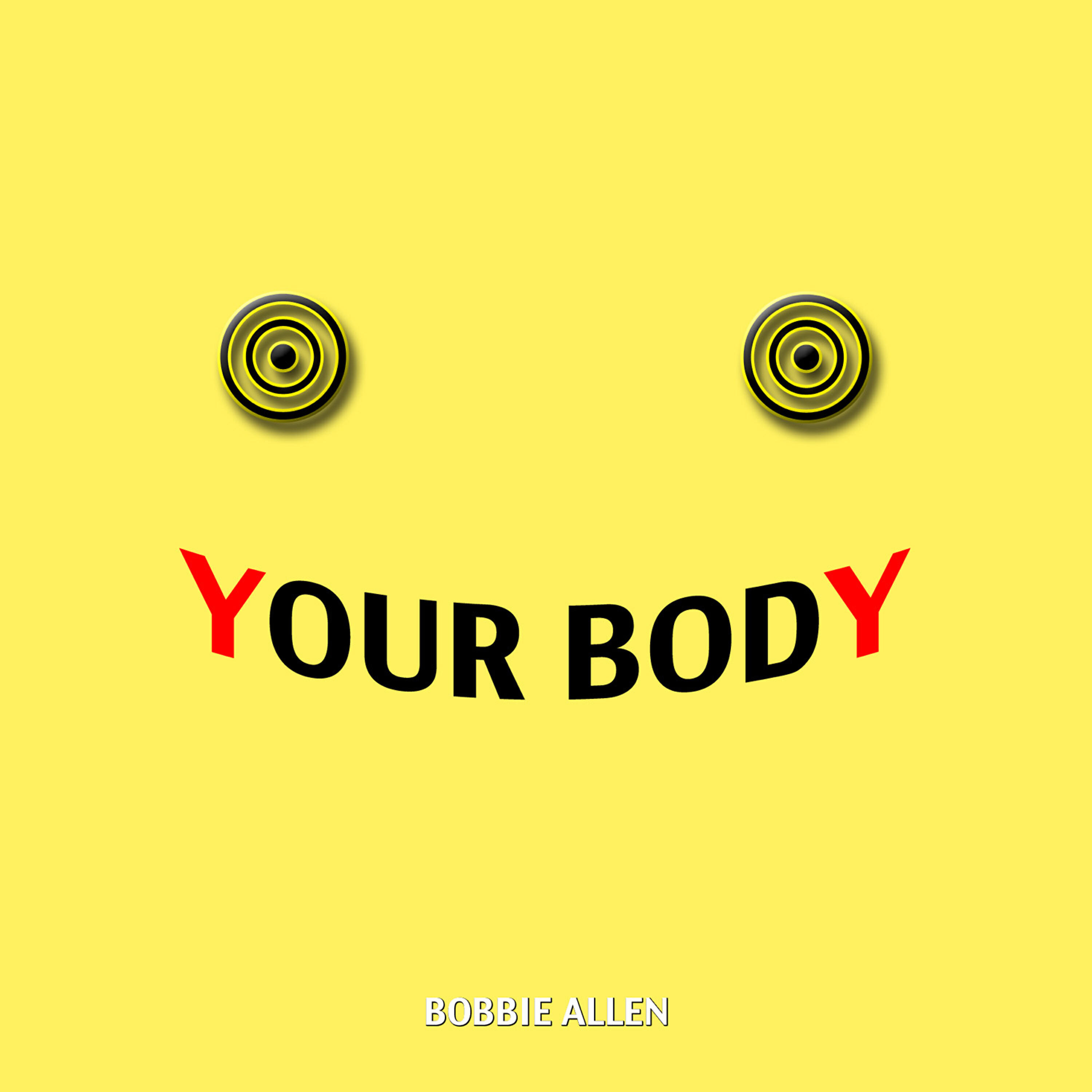 Постер альбома Your Body