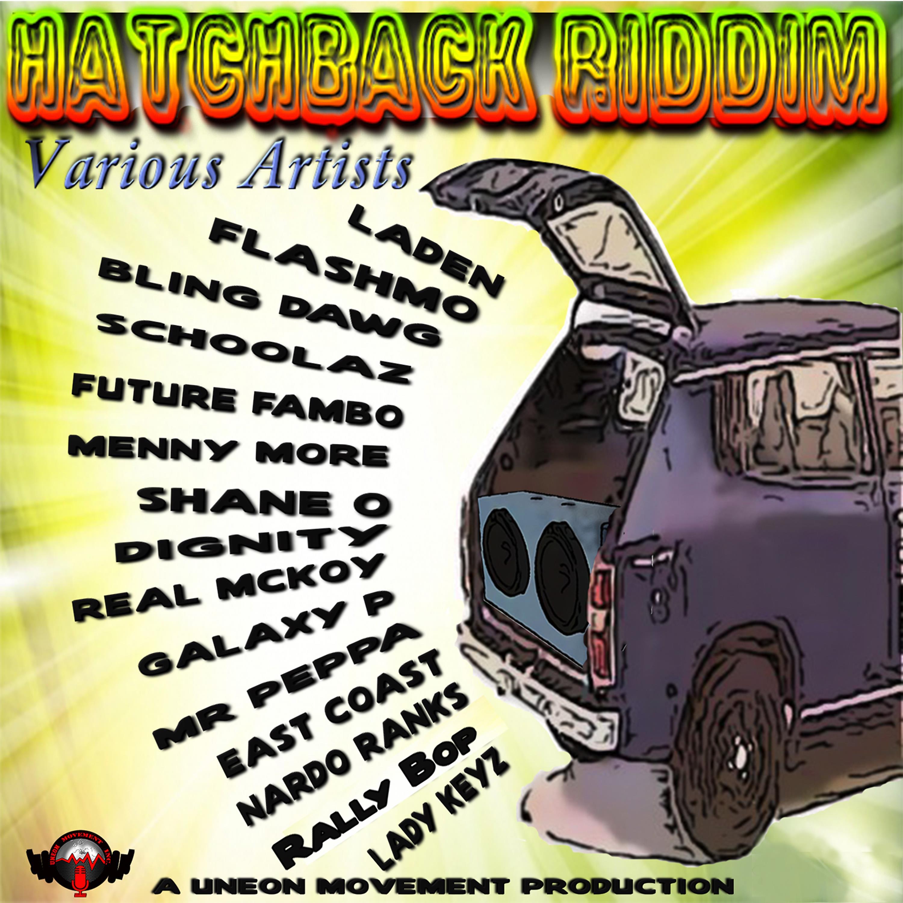 Постер альбома Hatchback Riddim