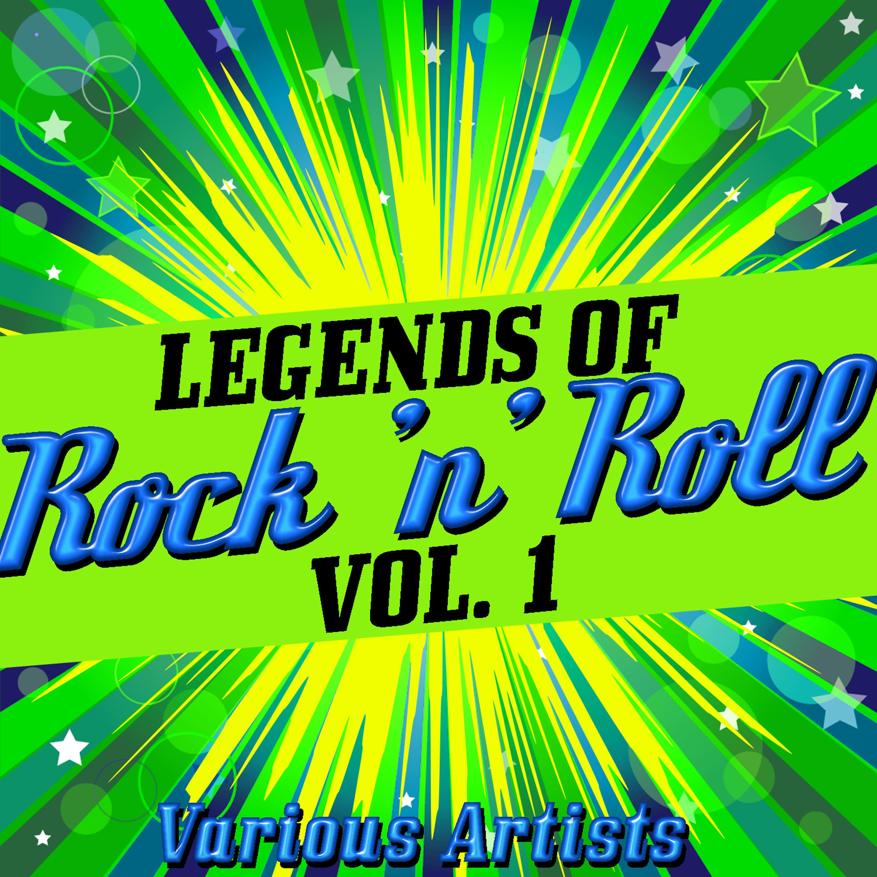 Постер альбома Legends of Rock 'N' roll Vol. 1