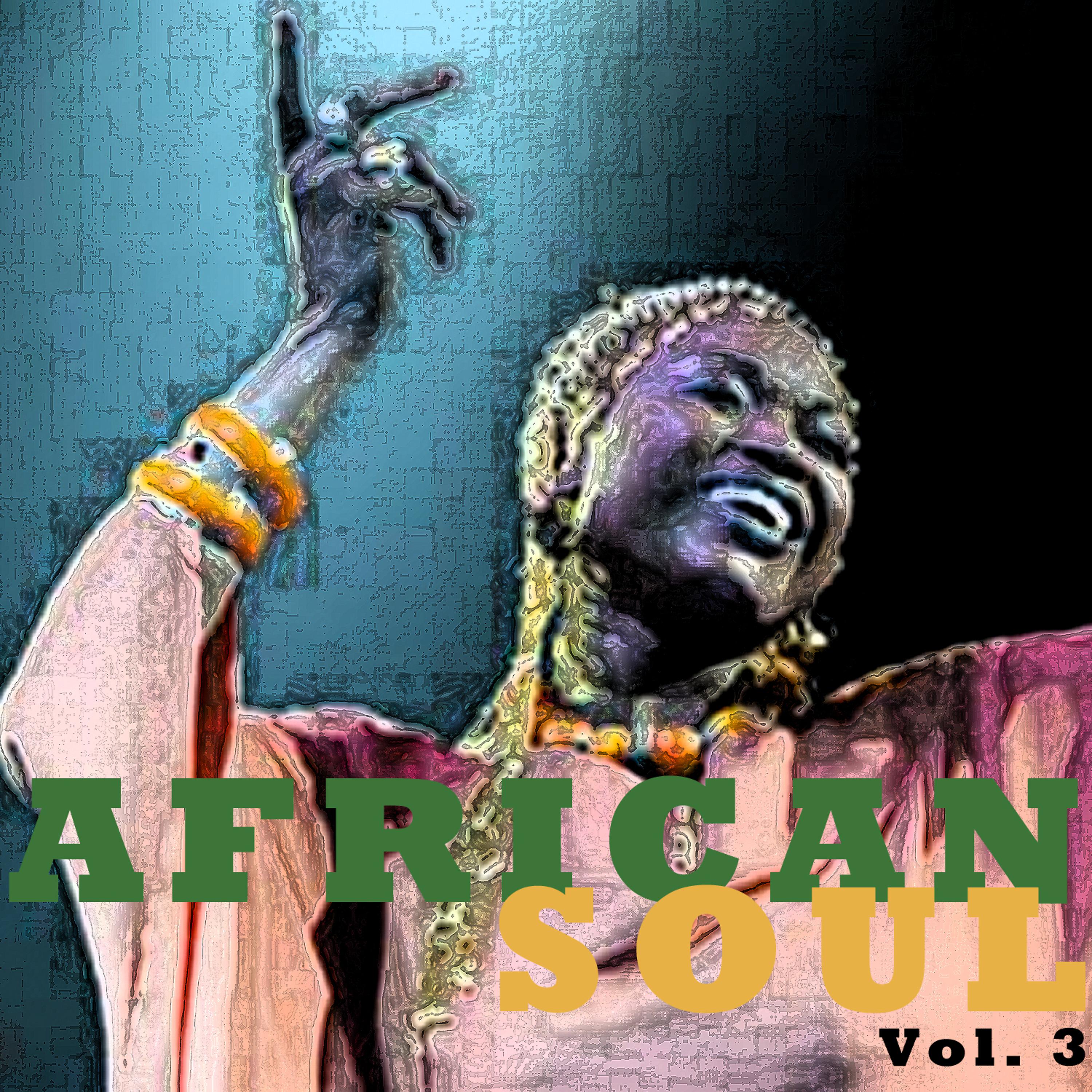 Постер альбома African Soul, Vol. 3