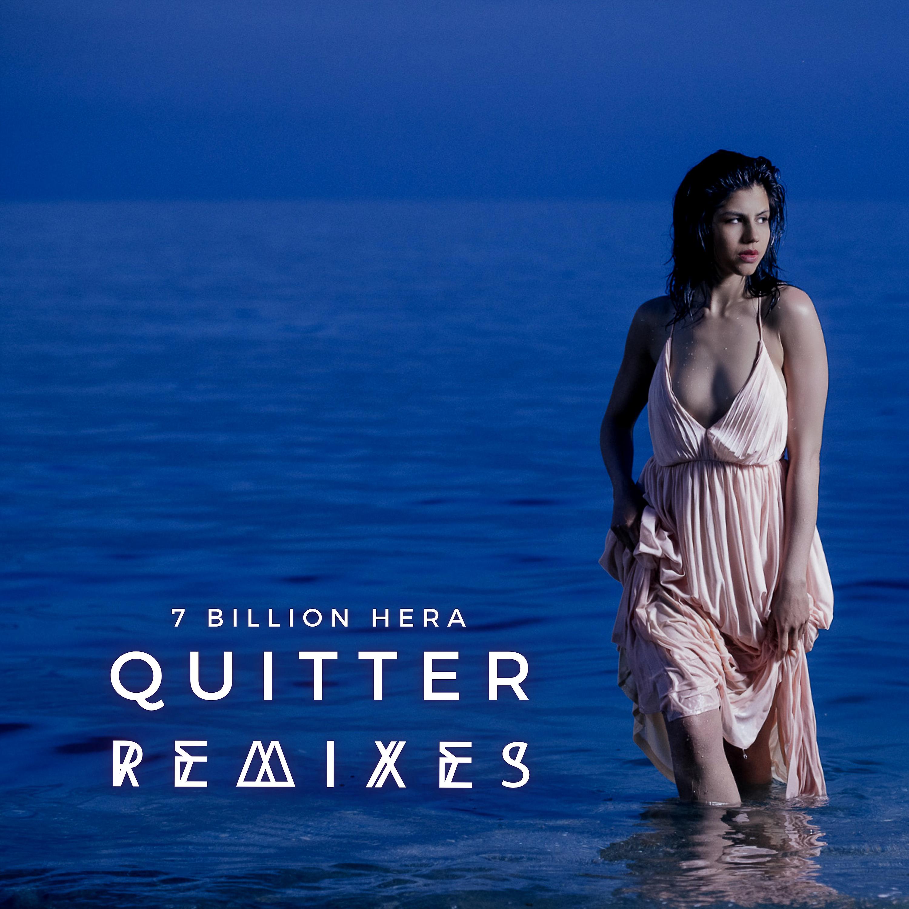 Постер альбома Quitter Remixes