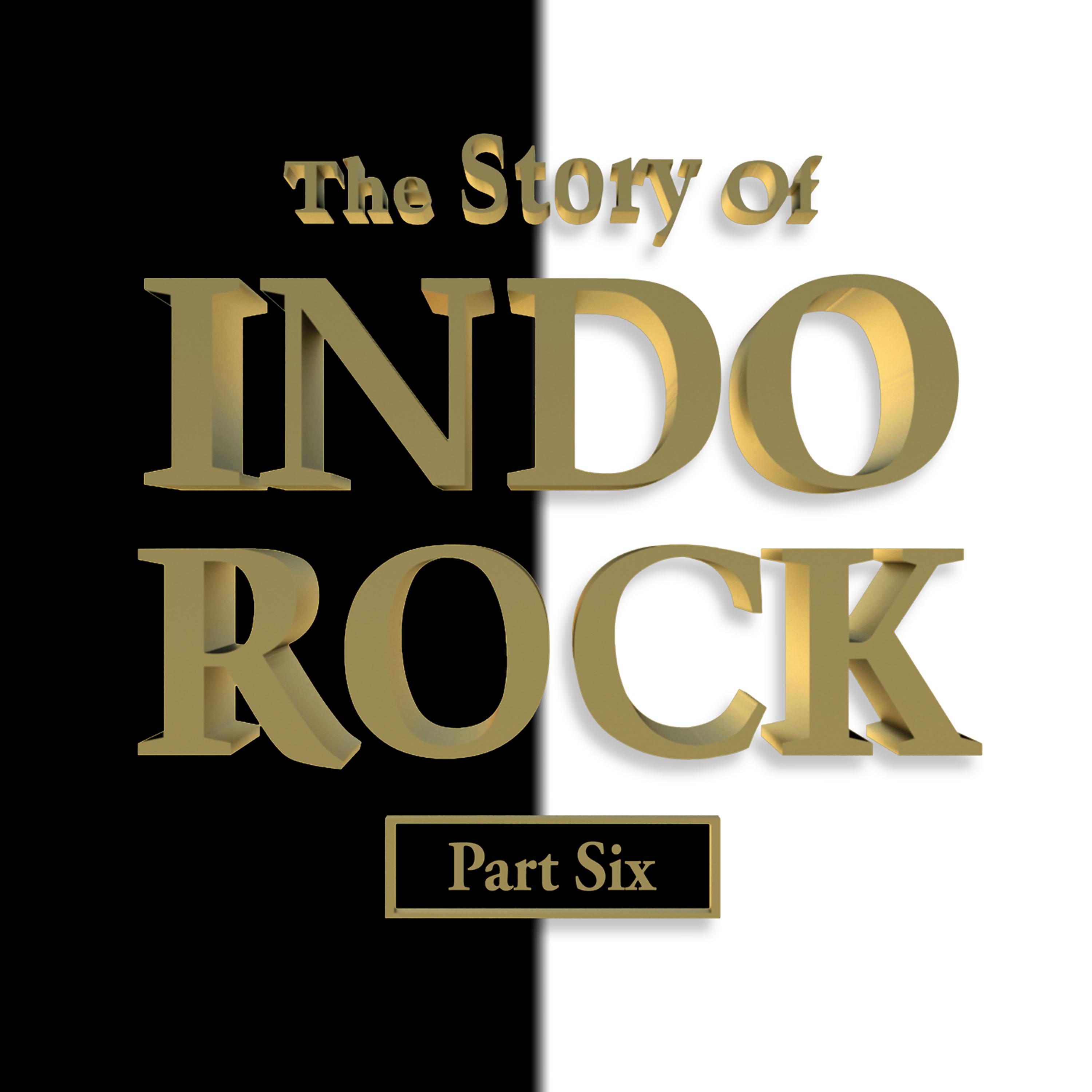 Постер альбома The Story of Indo Rock, Vol. 6