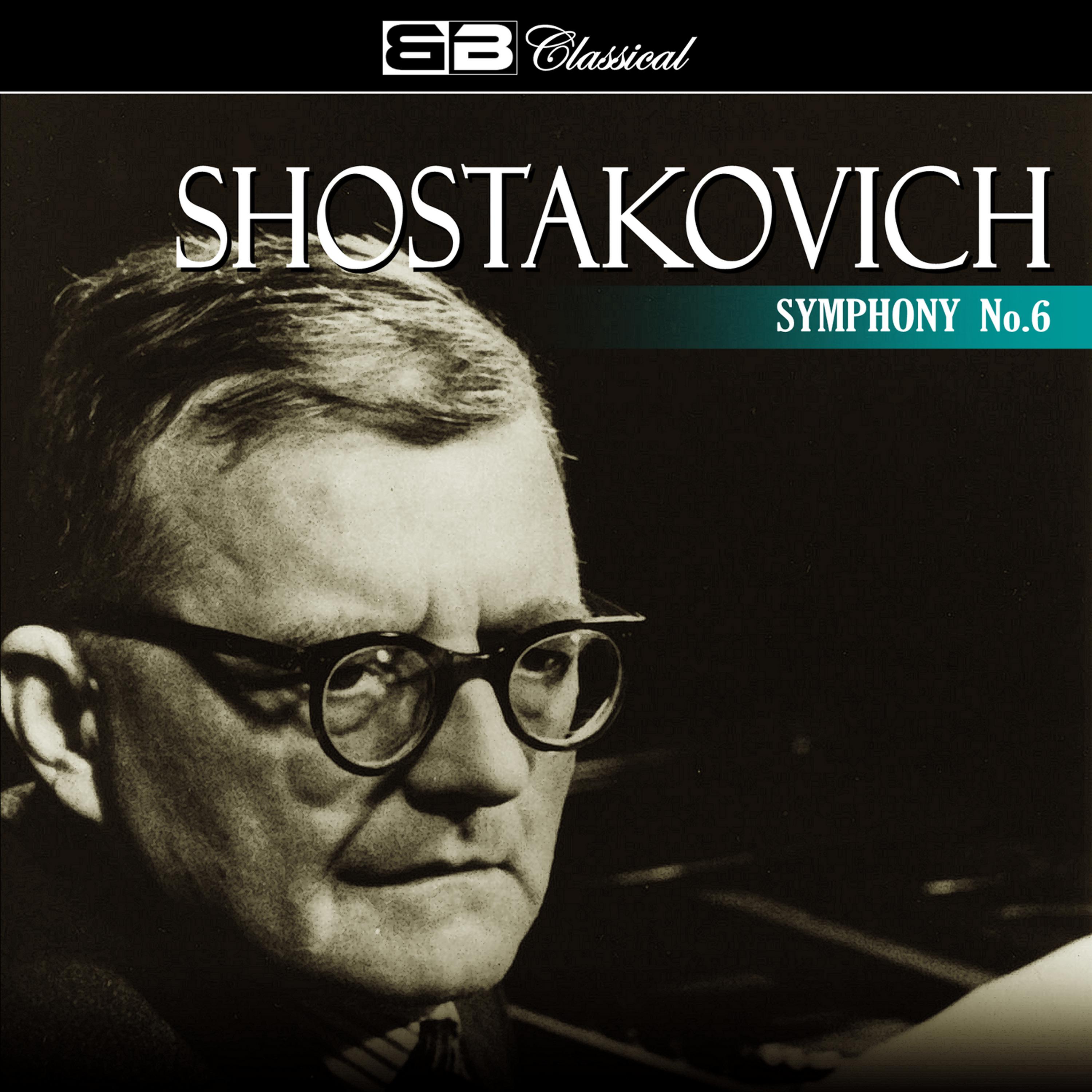 Постер альбома Shostakovich Symphony No. 6