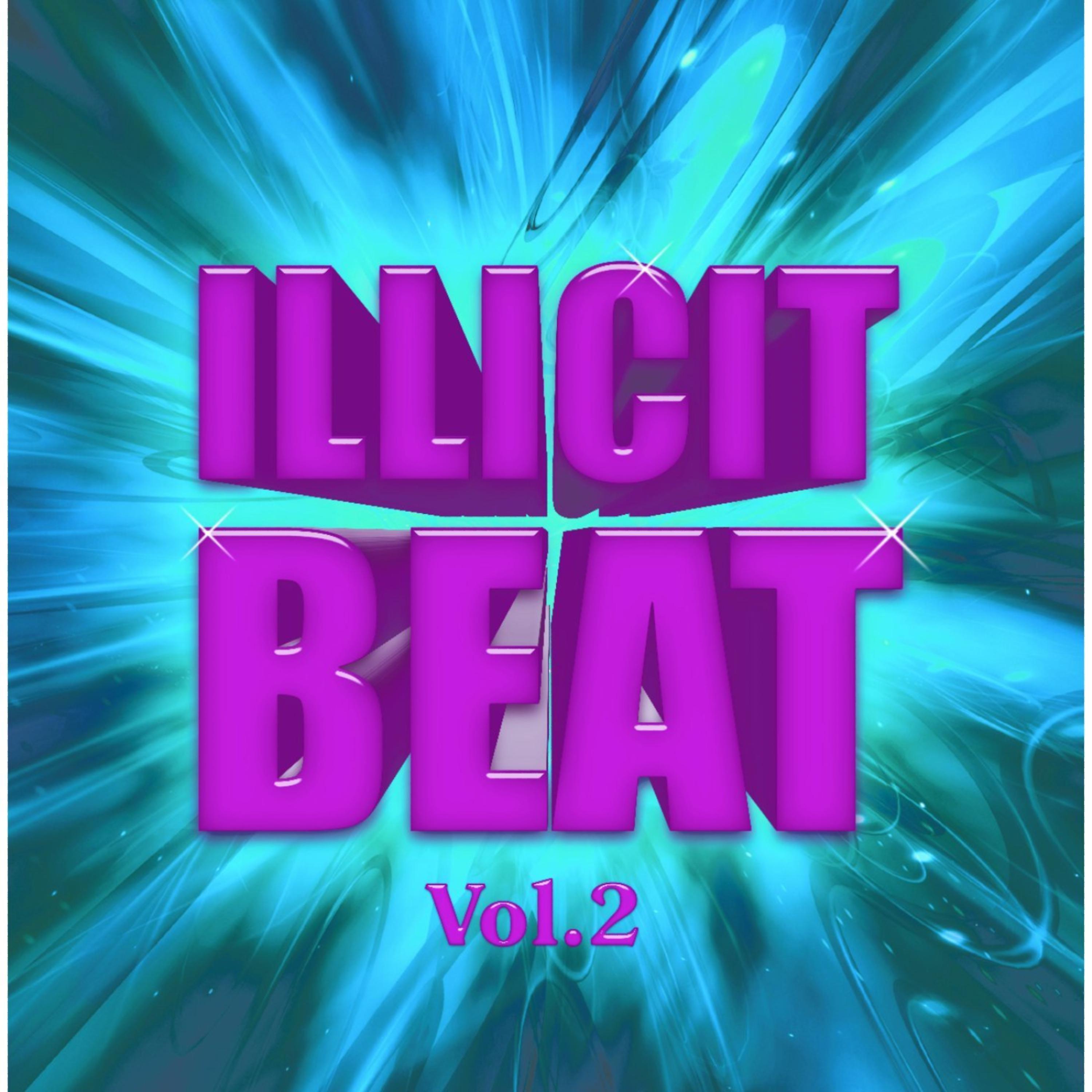 Постер альбома IllicitBeat Vol. 2