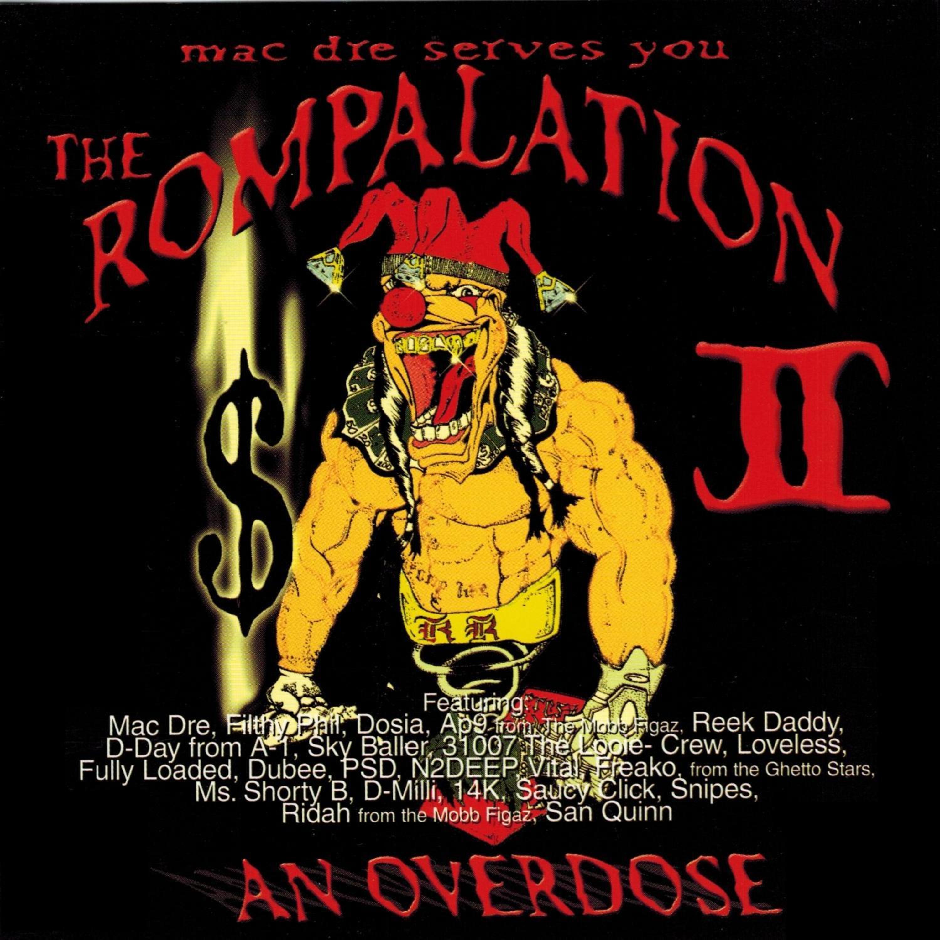 Постер альбома Mac Dre Serves You the Rompalation 2