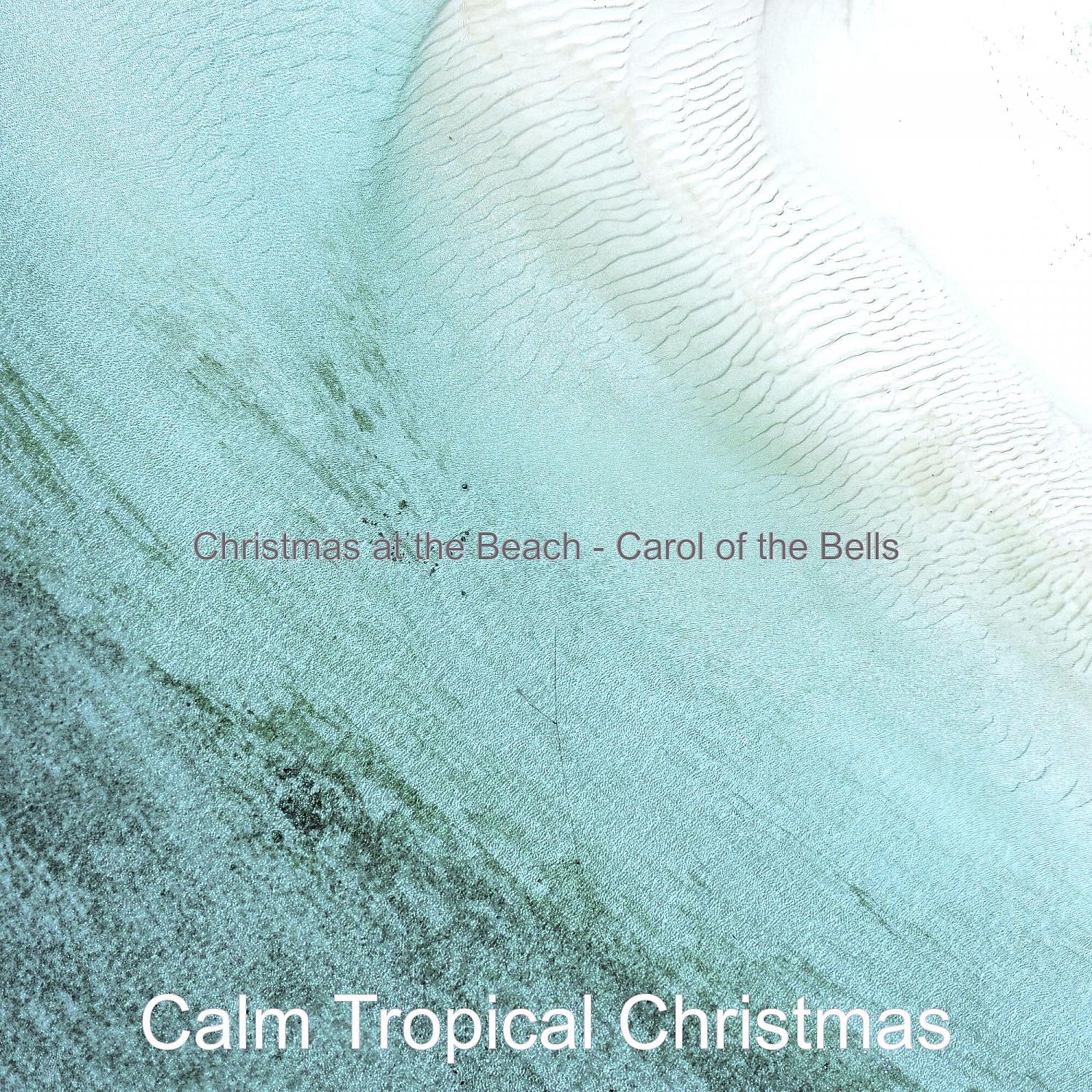 Calm Tropical Christmas - Deck the Halls, Chrismas Shopping