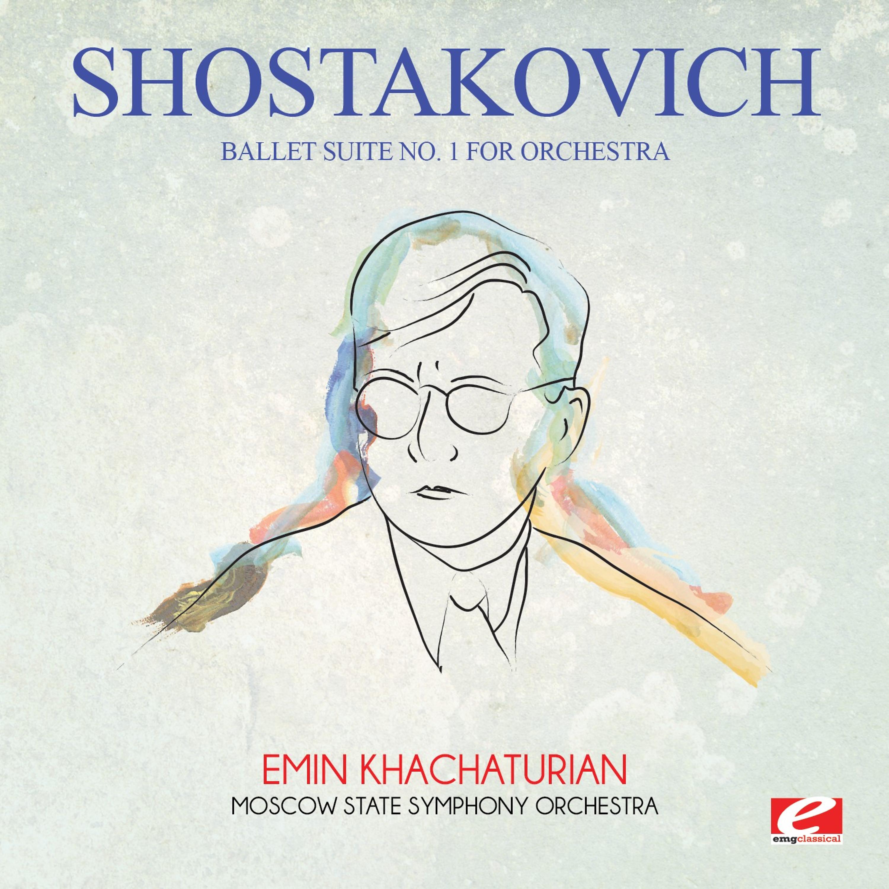 Постер альбома Shostakovich: Ballet Suite No. 1 for Orchestra (Digitally Remastered)