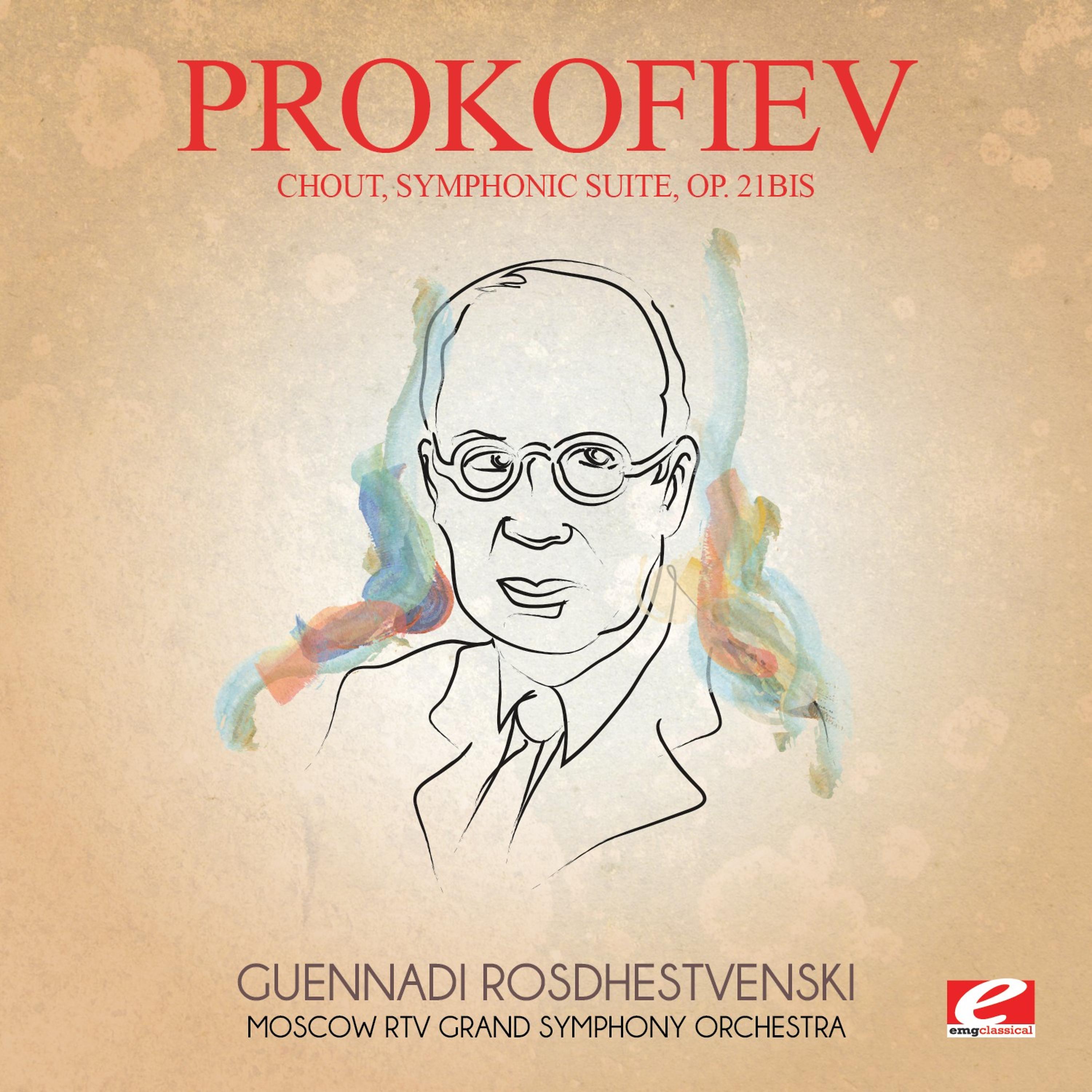 Постер альбома Prokofiev: Chout, Symphonic Suite, Op. 21bis (Digitally Remastered)