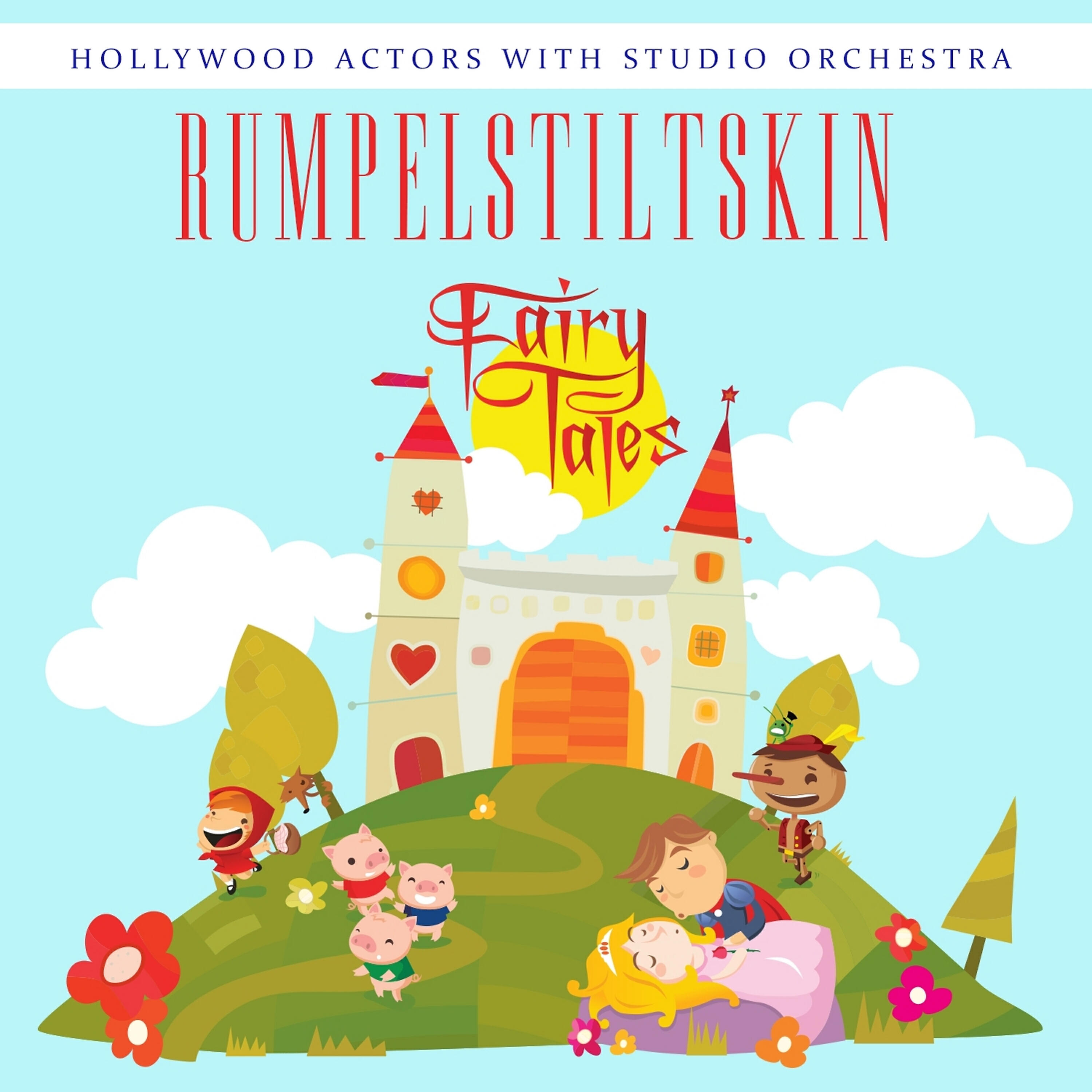 Hollywood Actors - Rumpelstiltskin (Part 1)