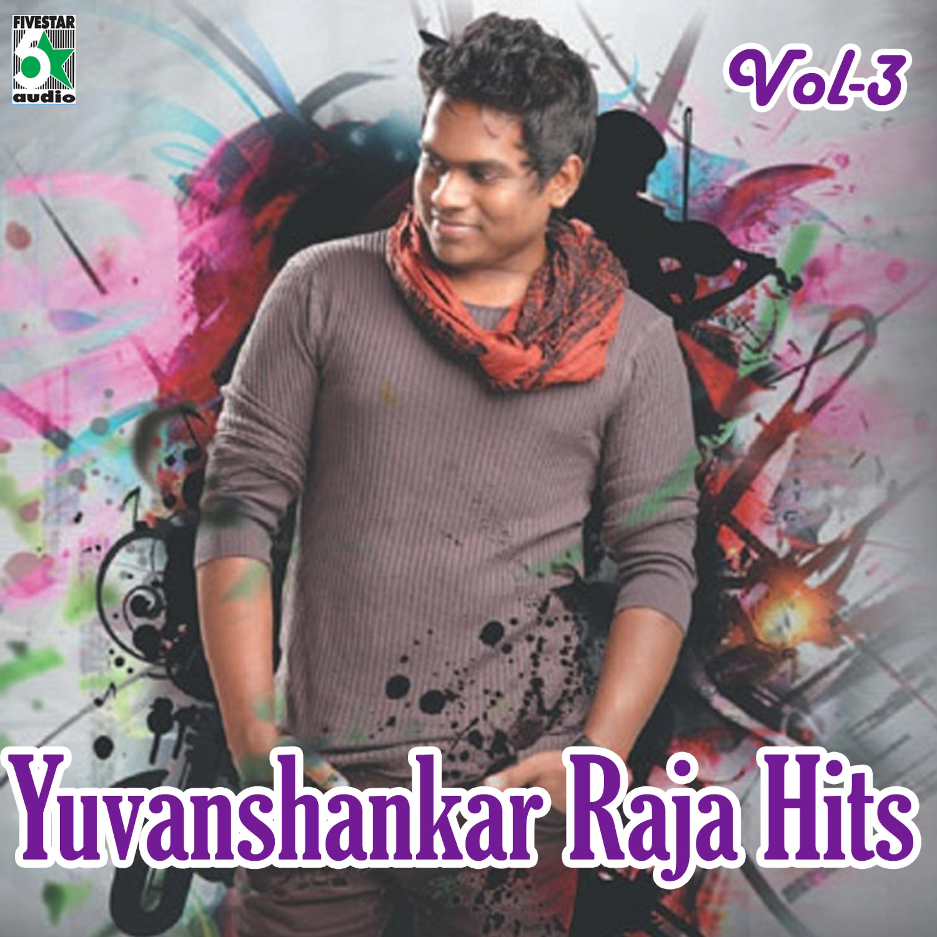 Постер альбома Hits of Yuvanshankar Raja, Vol.3