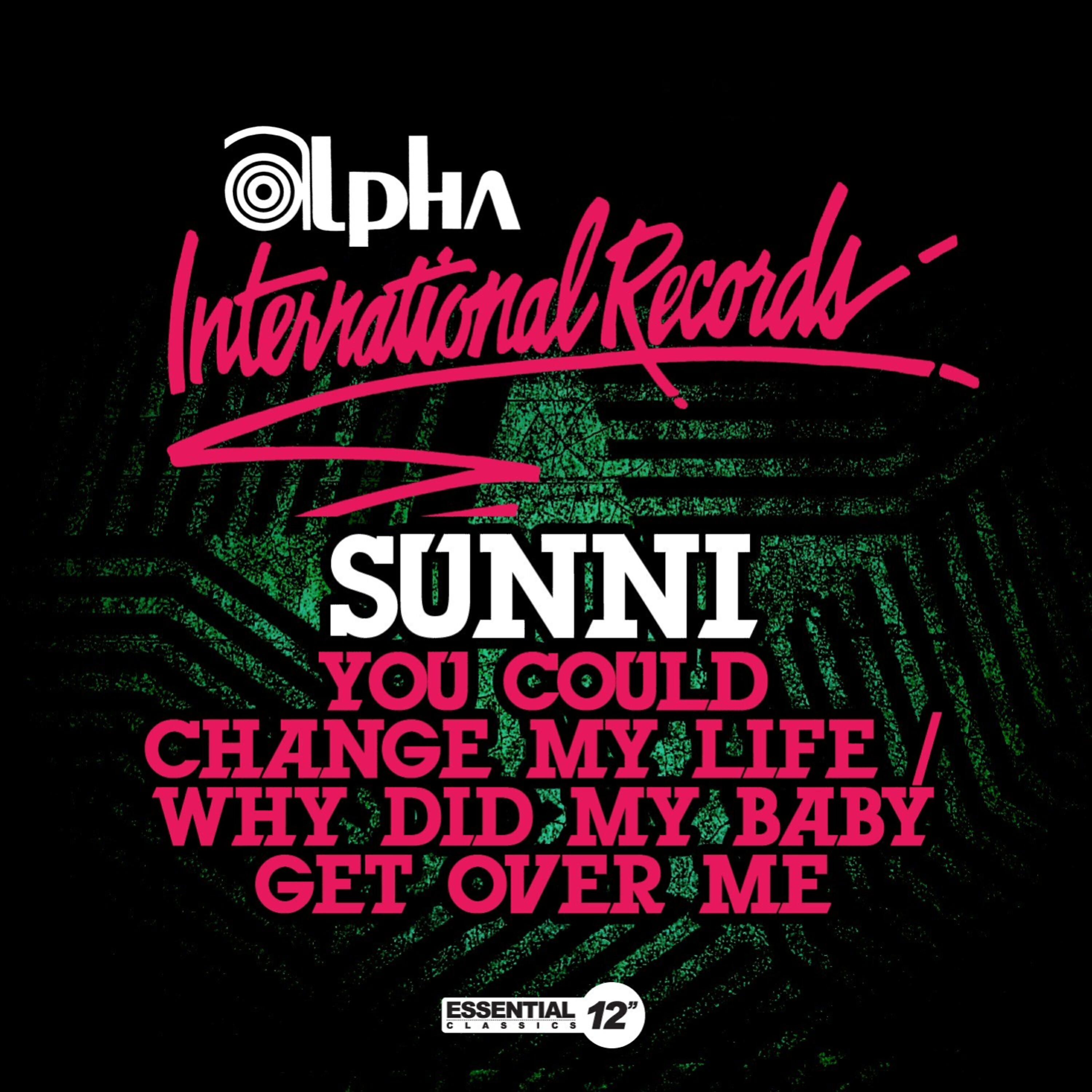 Sunni - You Could Change My Life (Single Version)