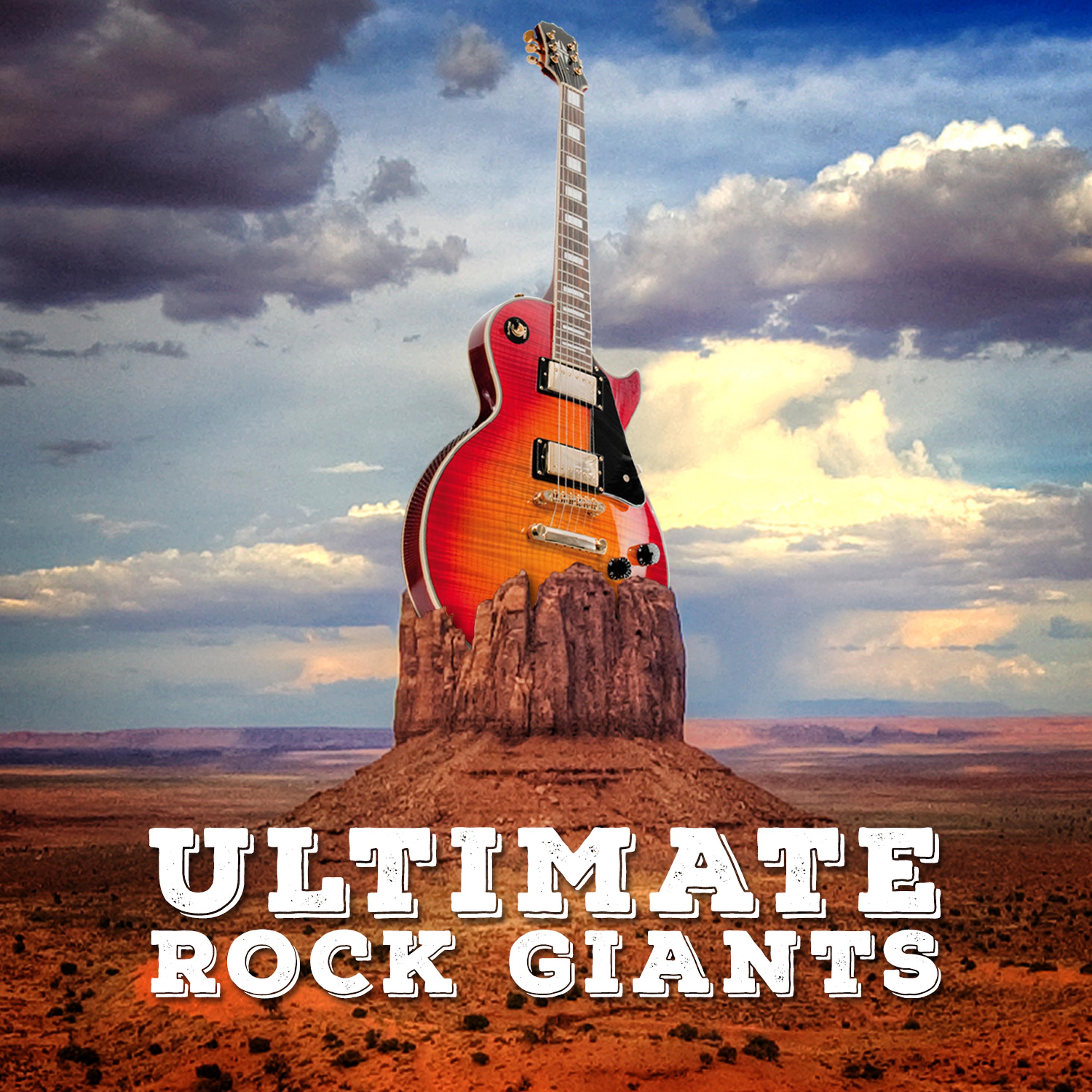 Постер альбома Ultimate Rock Giants