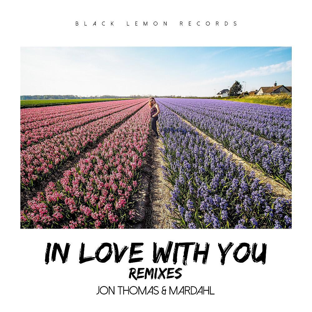 Jon Thomas - In Love With You (Oliver Bach Remix)