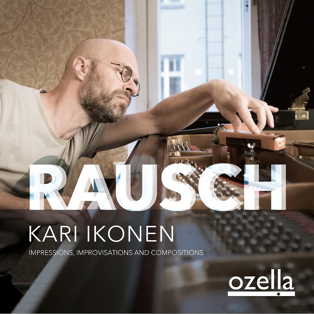 Kari Ikonen - Rausch
