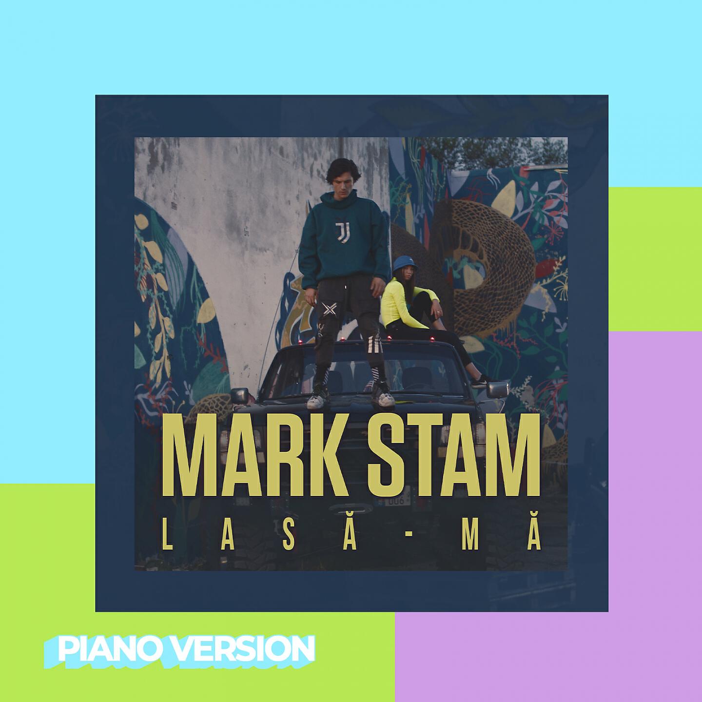 Mark Stam - Lasă-Mă (Piano Version)