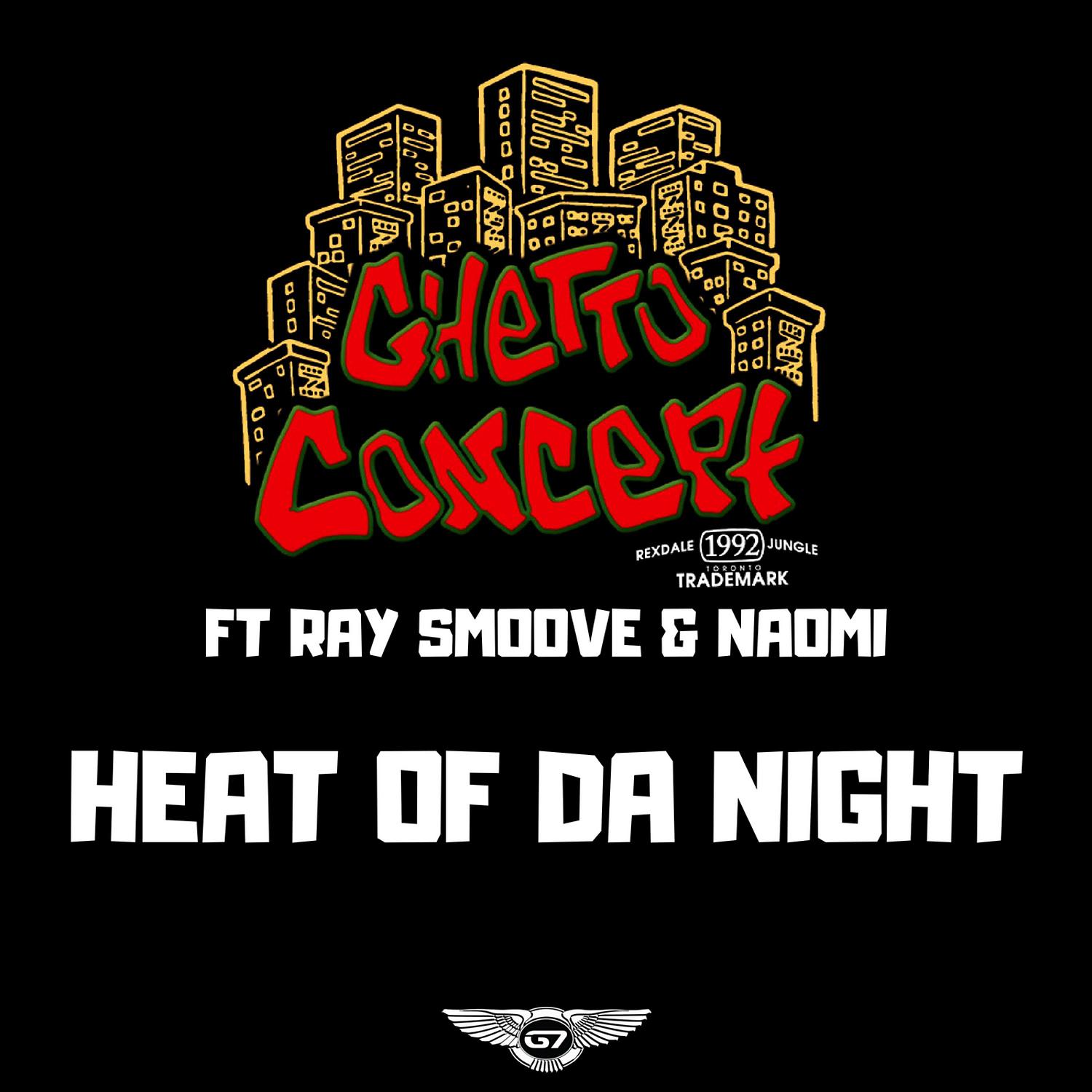 Постер альбома Heat of the Night (feat. Ray Smoove & Naomi)