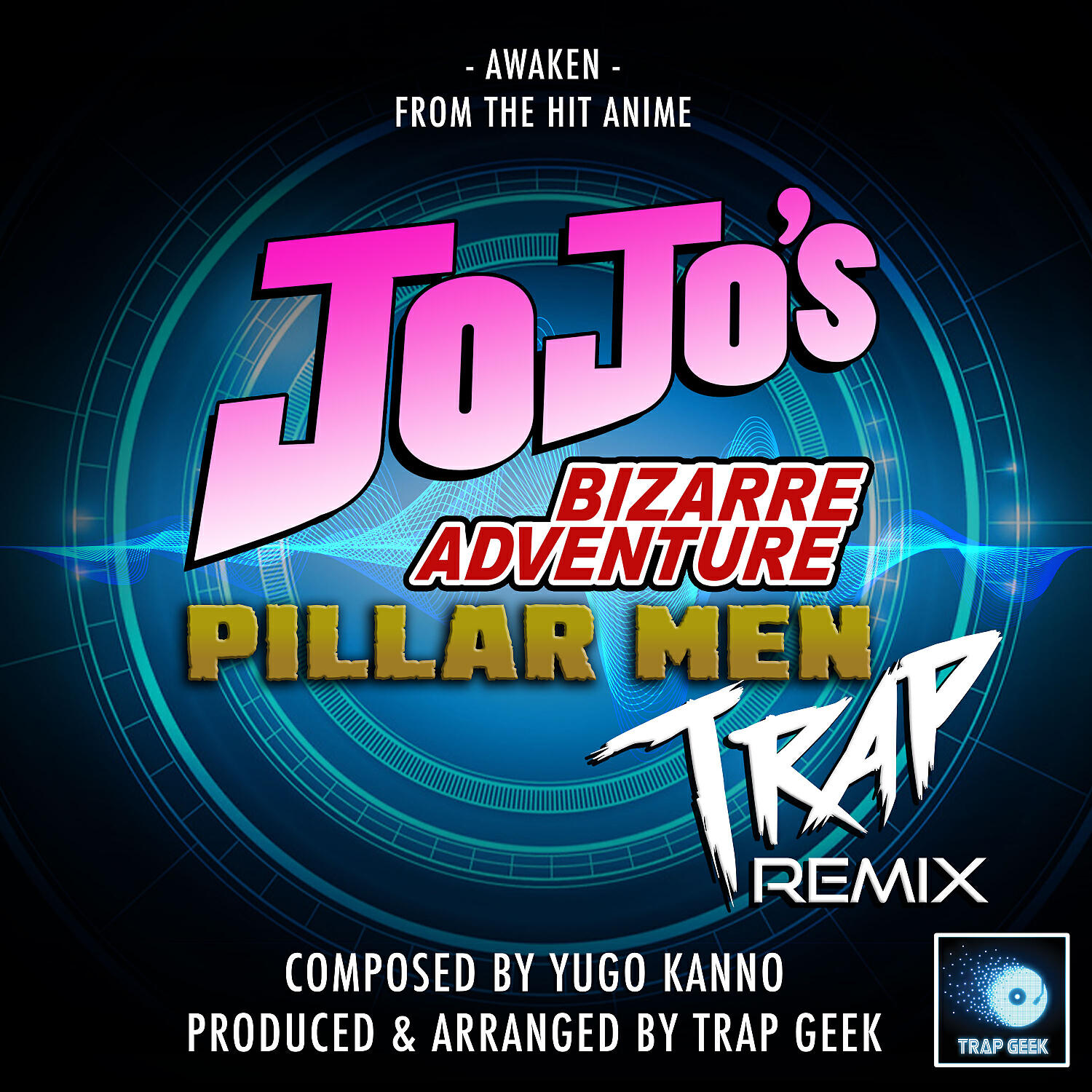 Trap Geek - Awaken (From 