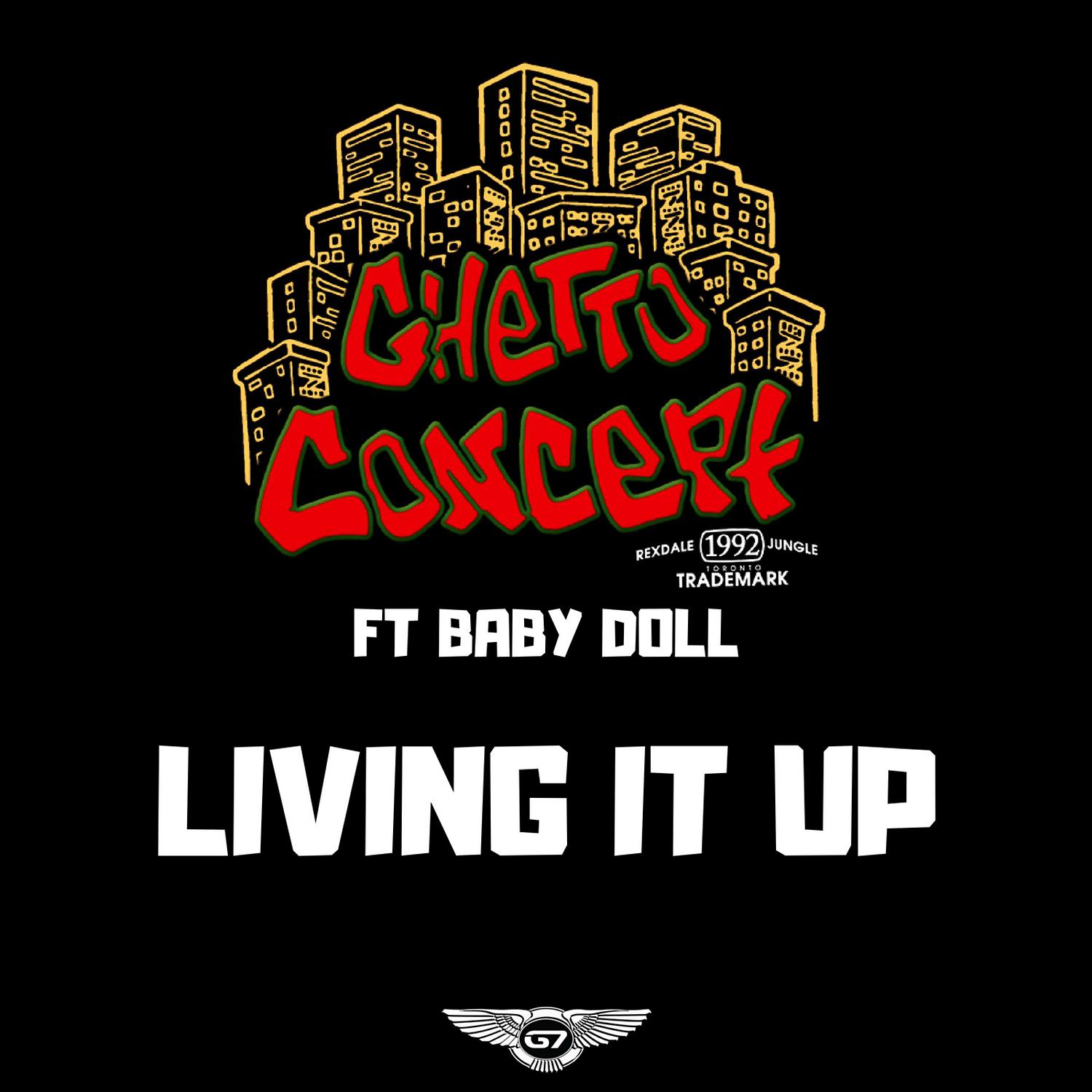 Постер альбома Living It Up (feat. Baby Doll)