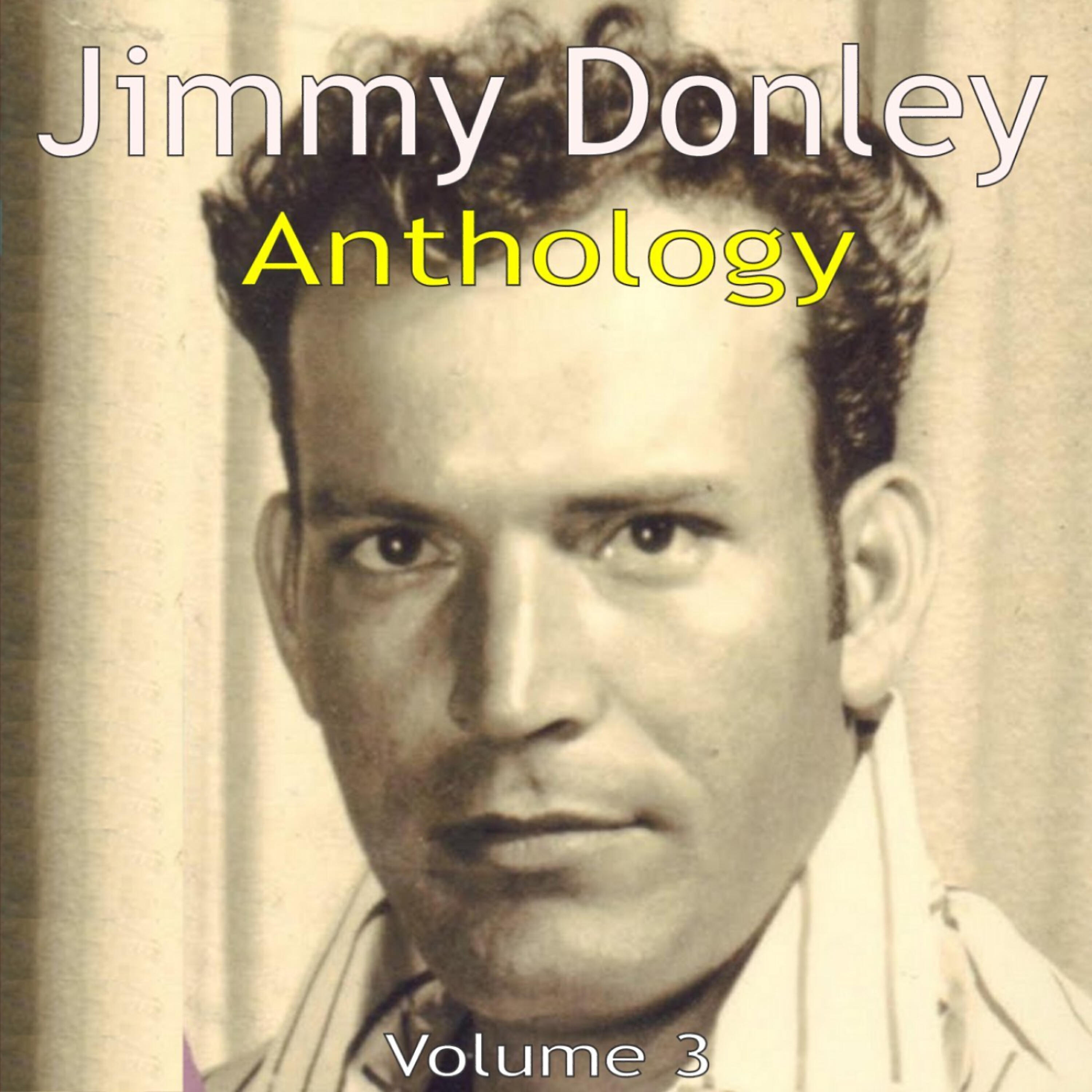 Jimmy Donley - A Woman's Gonna have Her Way