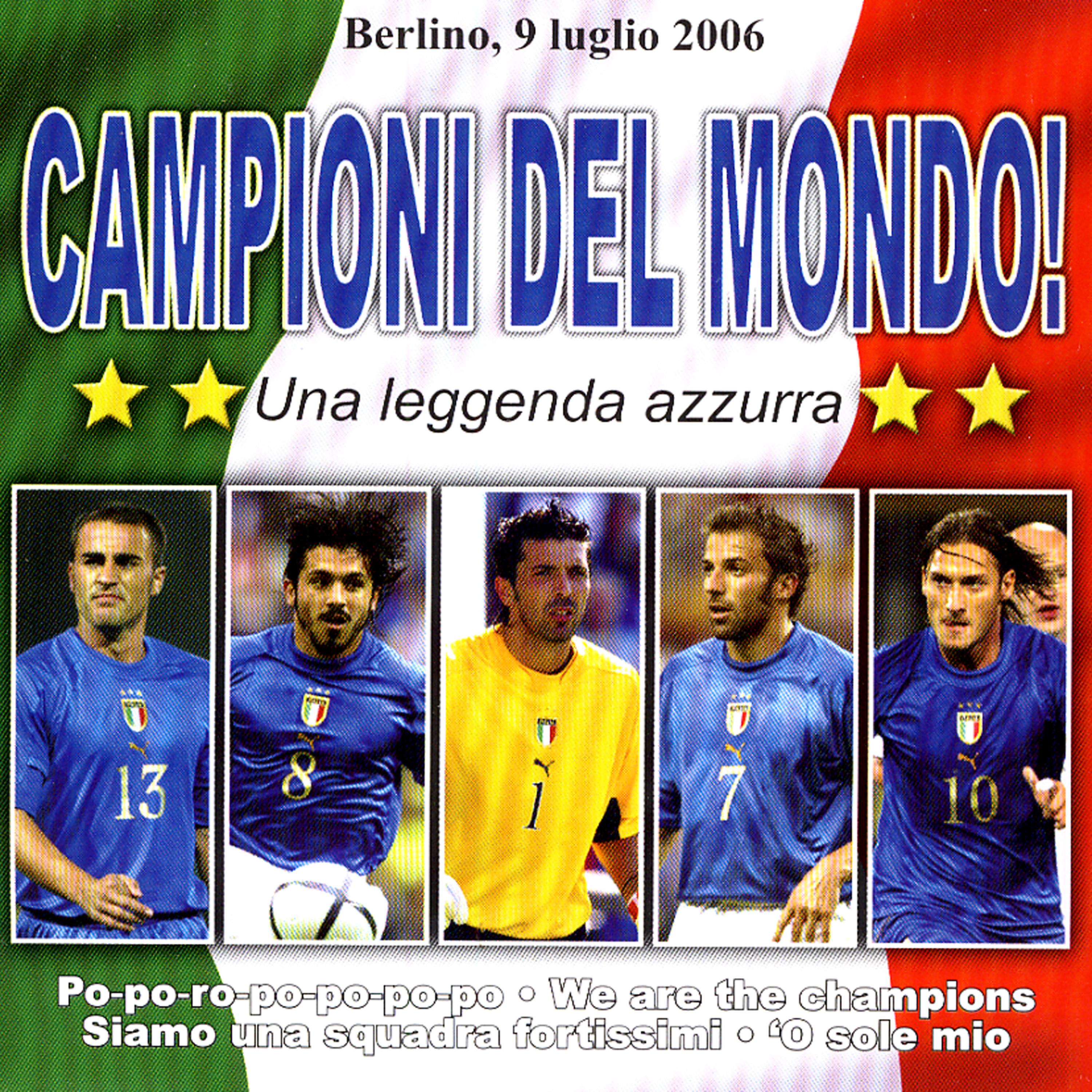 Постер альбома Campioni Del Mondo!