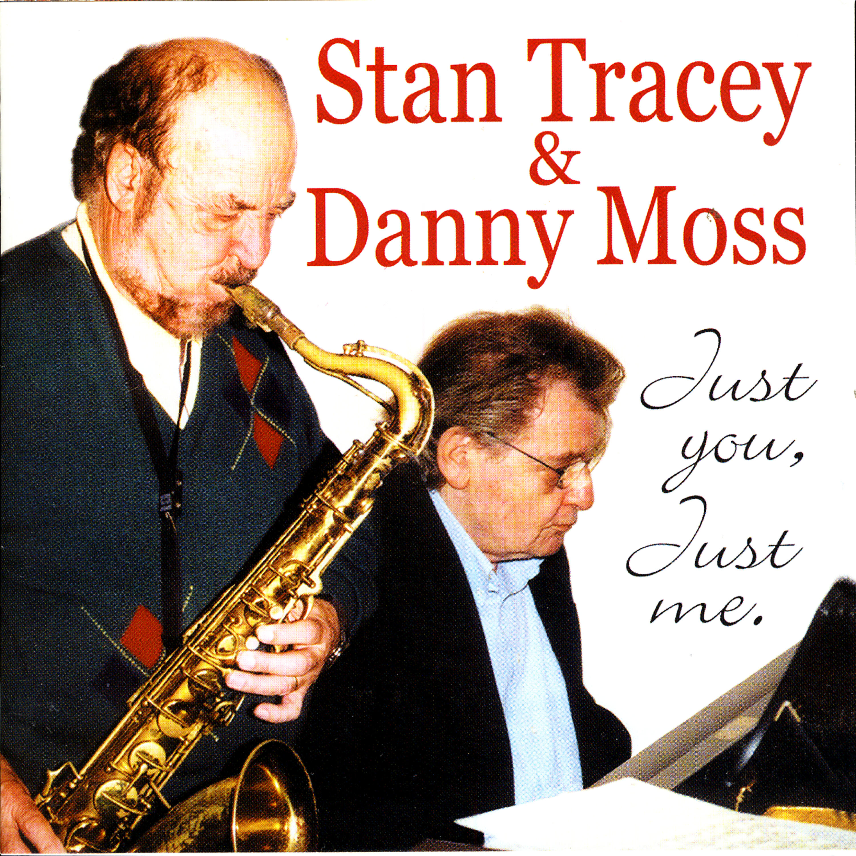 Stan Tracey - Just You Just Me