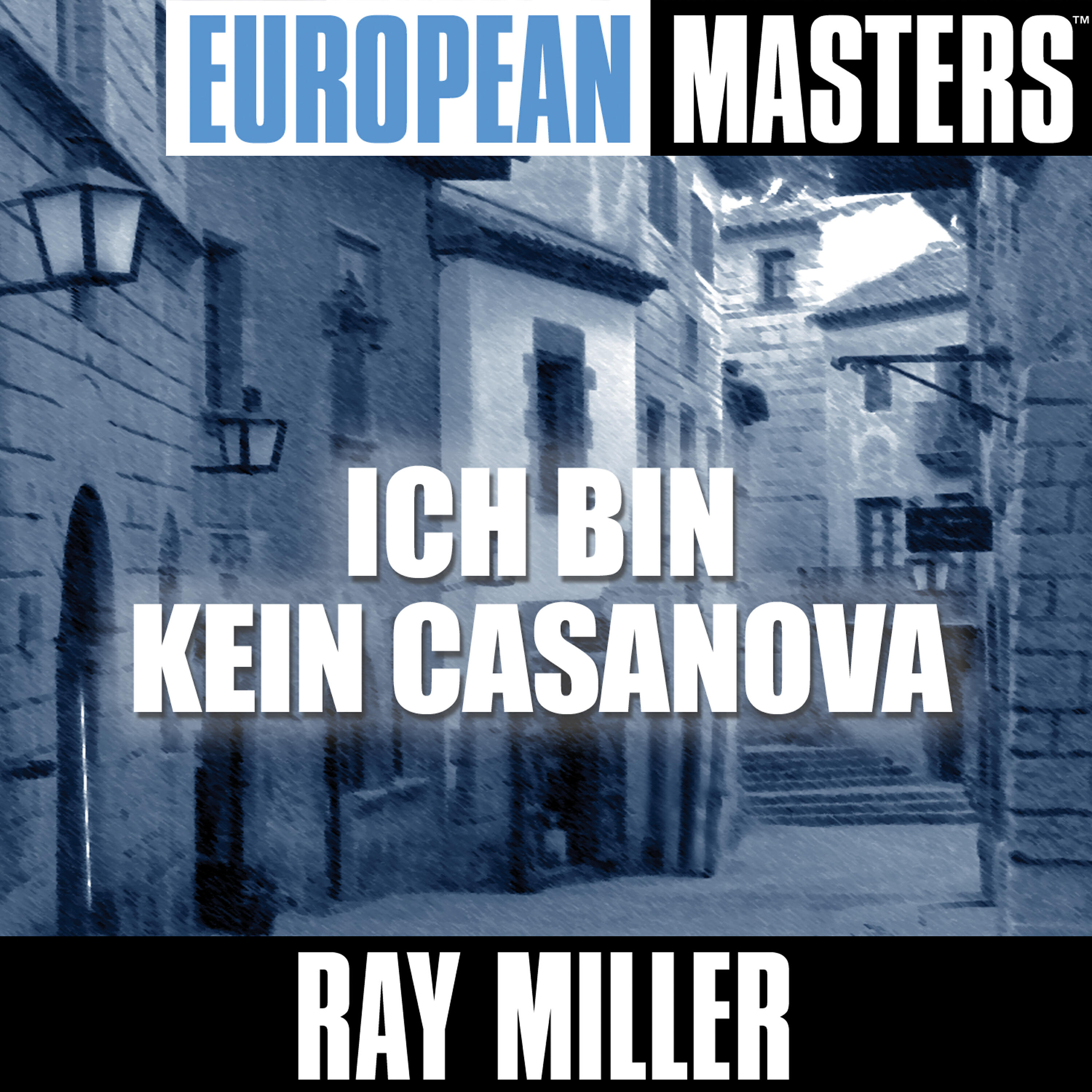 Ray Miller - Sophia Loren (Ich bin verknallt bis über beide Ohren in ...)