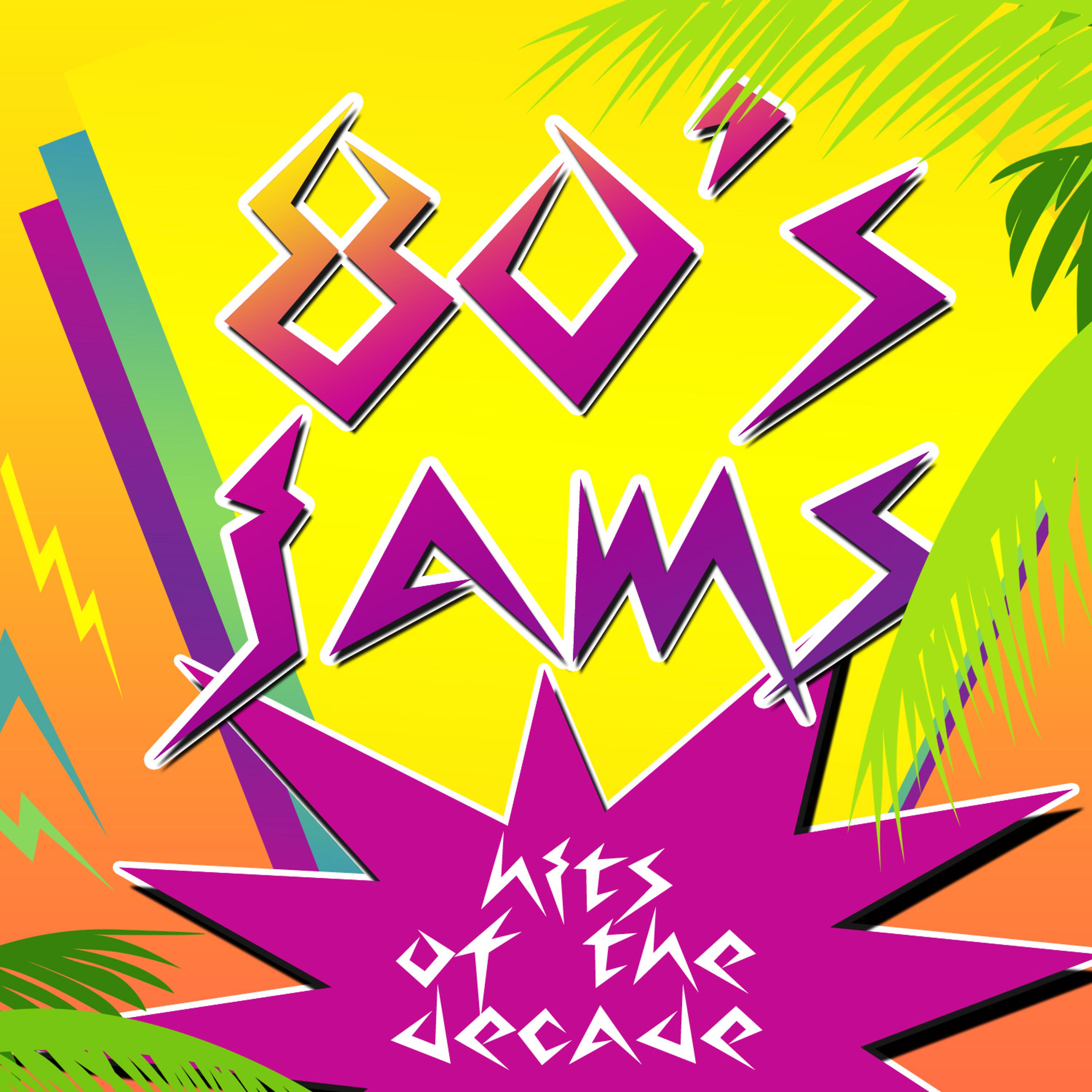 Постер альбома 80's Jams! Hits of the Decade