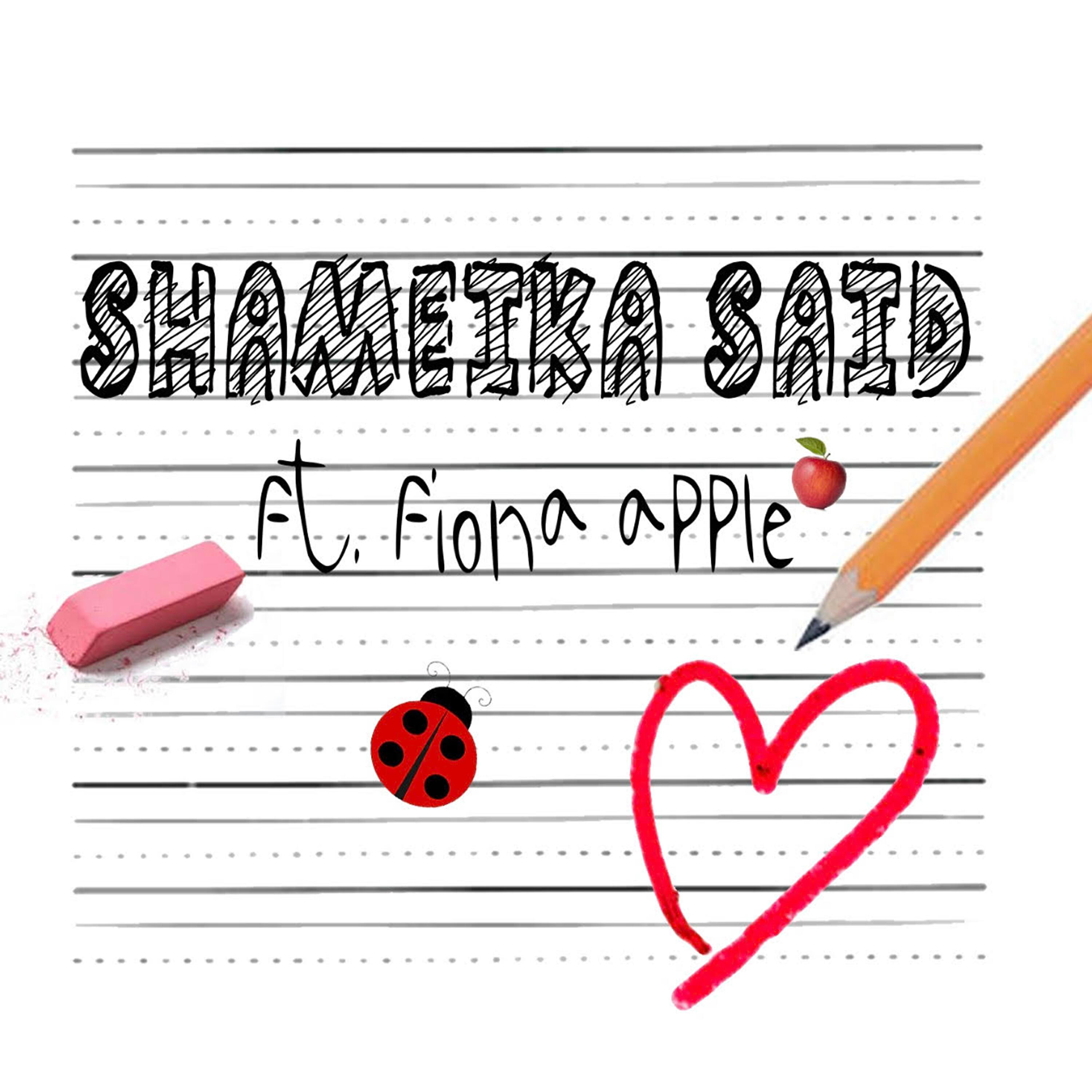 Fiona Apple - Shameika Said (feat. Fiona Apple)