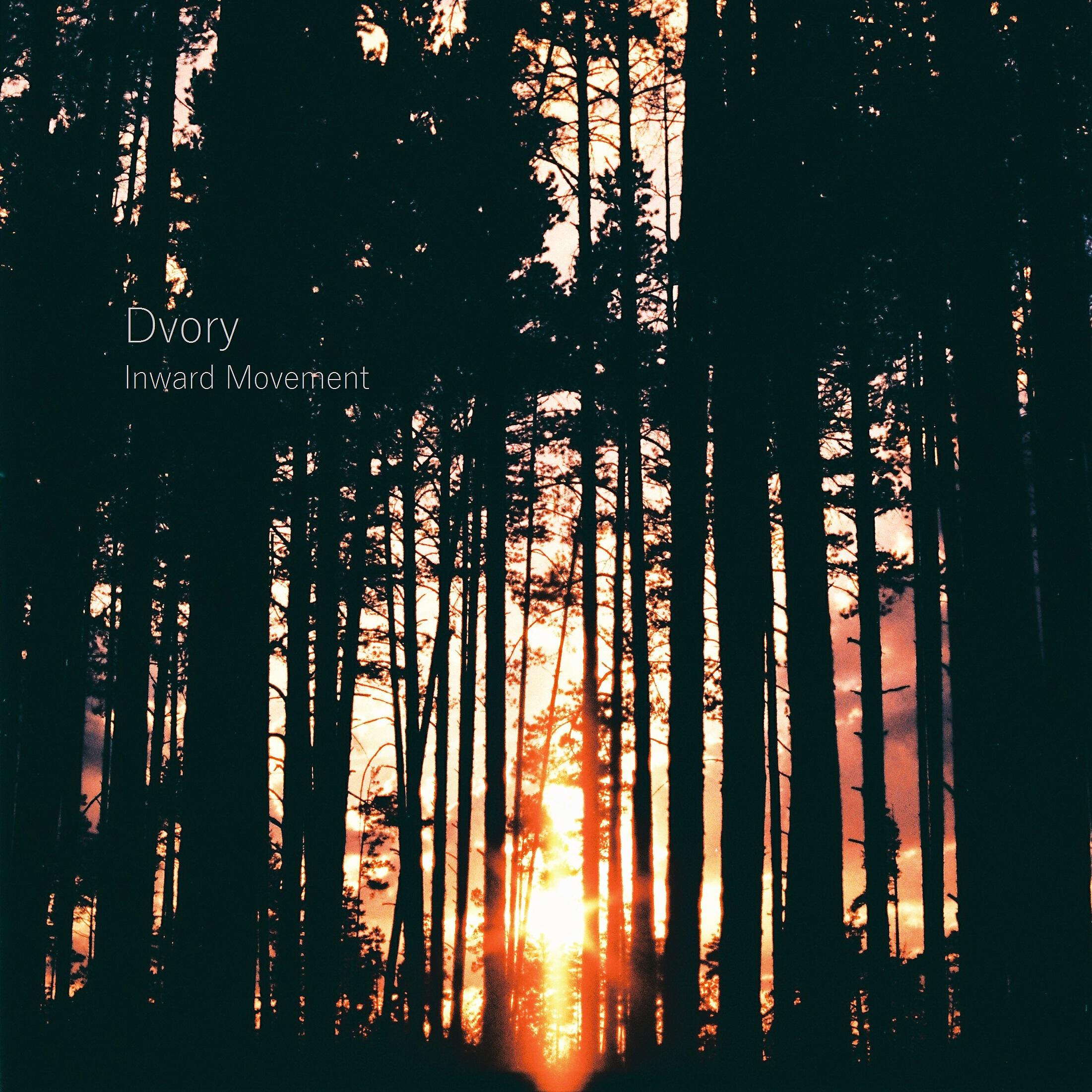 Dvory - Inward Movement III