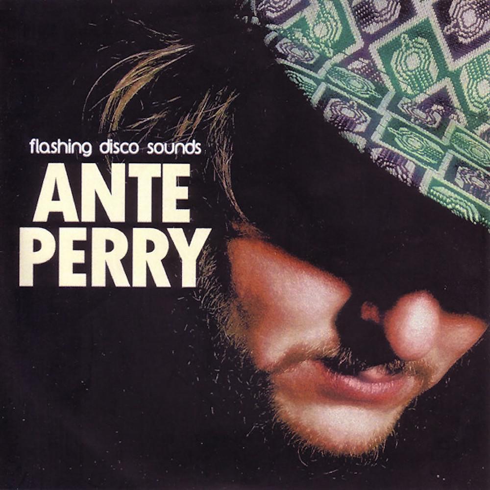 Постер альбома Ante Perry Presents Flashing Disco Sounds