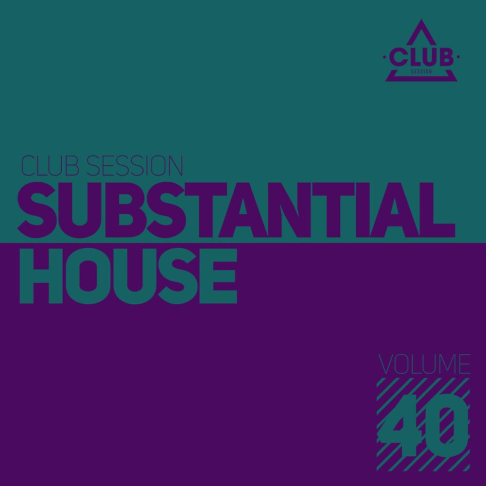 Постер альбома Substantial House, Vol. 40