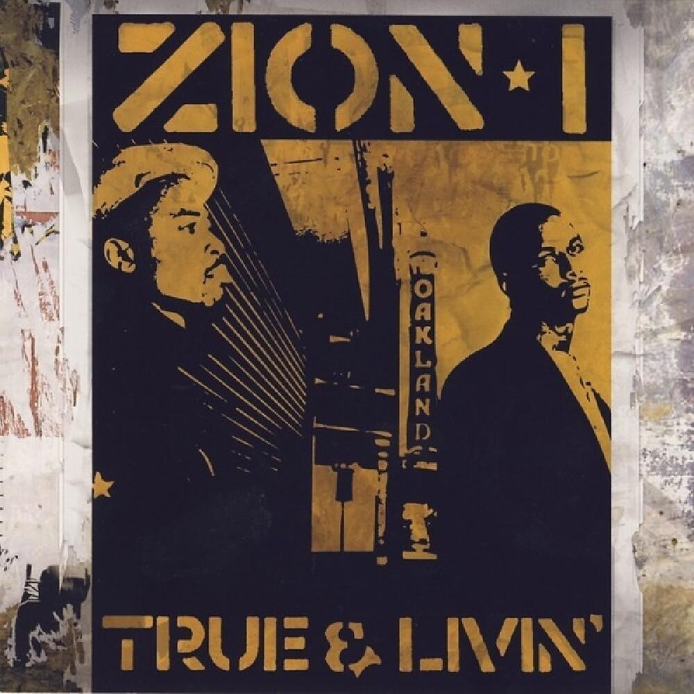 Постер альбома True & Livin Including The Bay Remix
