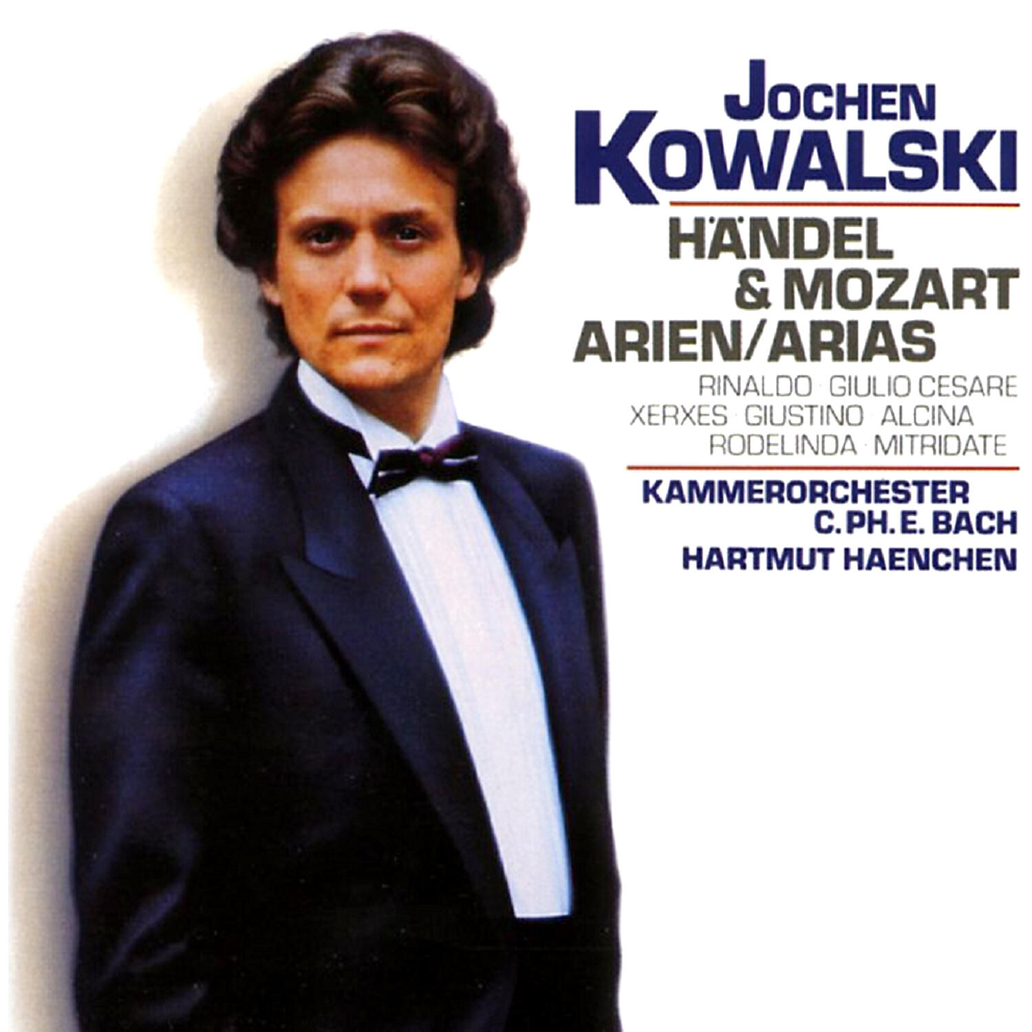 Jochen Kowalski - Mitridate, Re Di Ponto: Venga Pur, Minacci E Frema