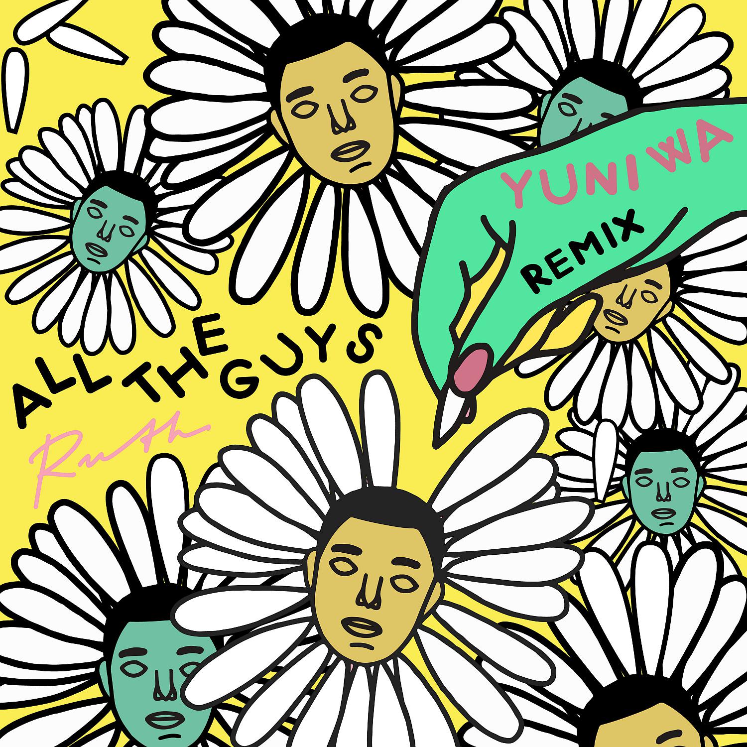 Постер альбома All The Guys (Yuni Wa Remix)