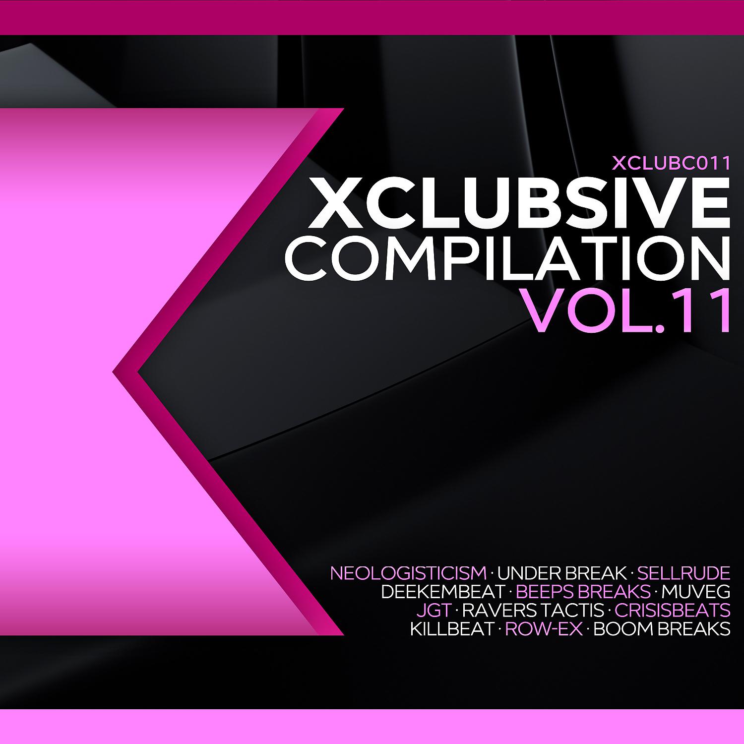 Постер альбома Xclubsive Compilation Vol.11
