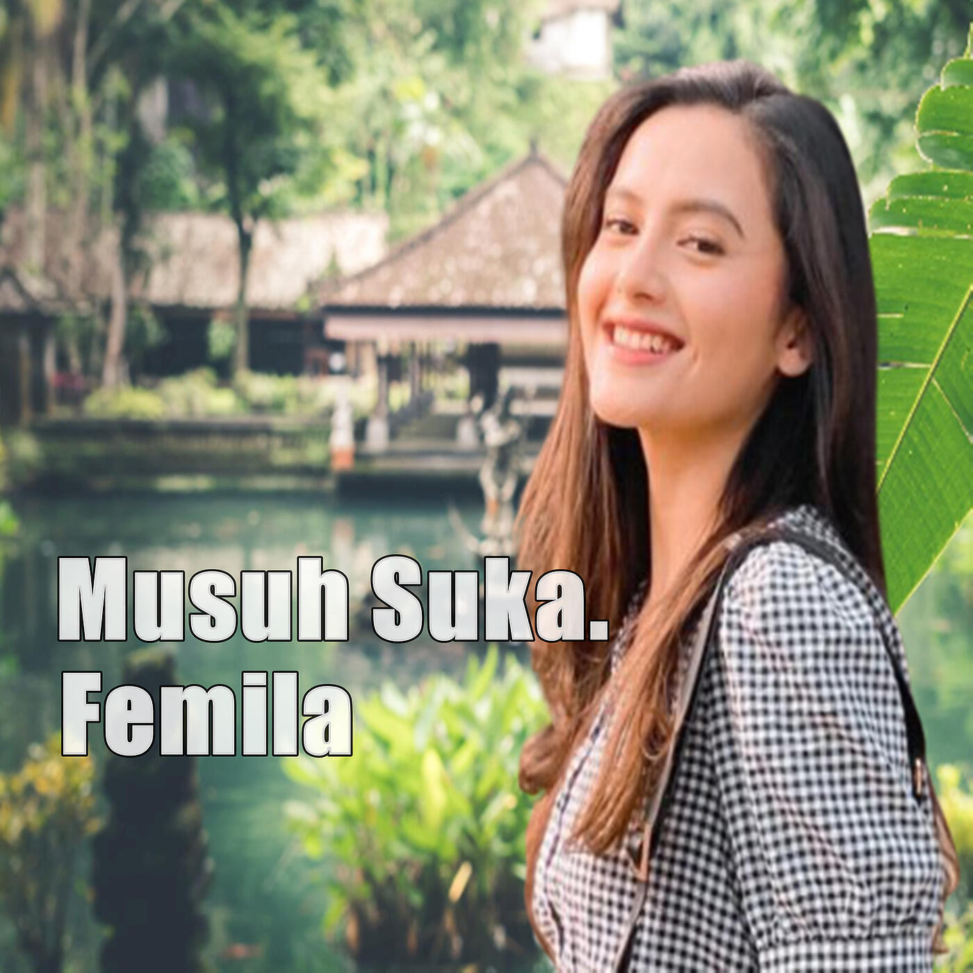 Femila - Musuh Suka.