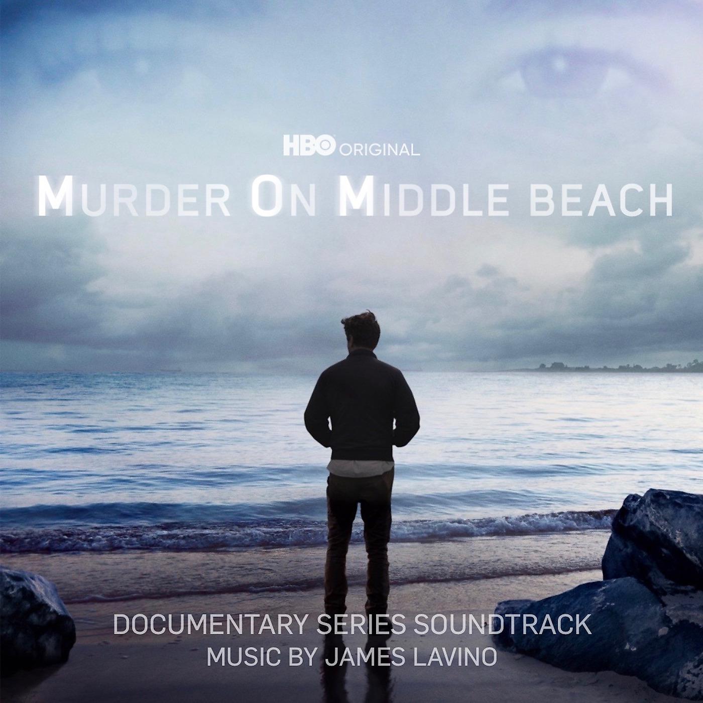 Постер альбома Murder on Middle Beach (HBO Original Documentary Series Soundtrack)