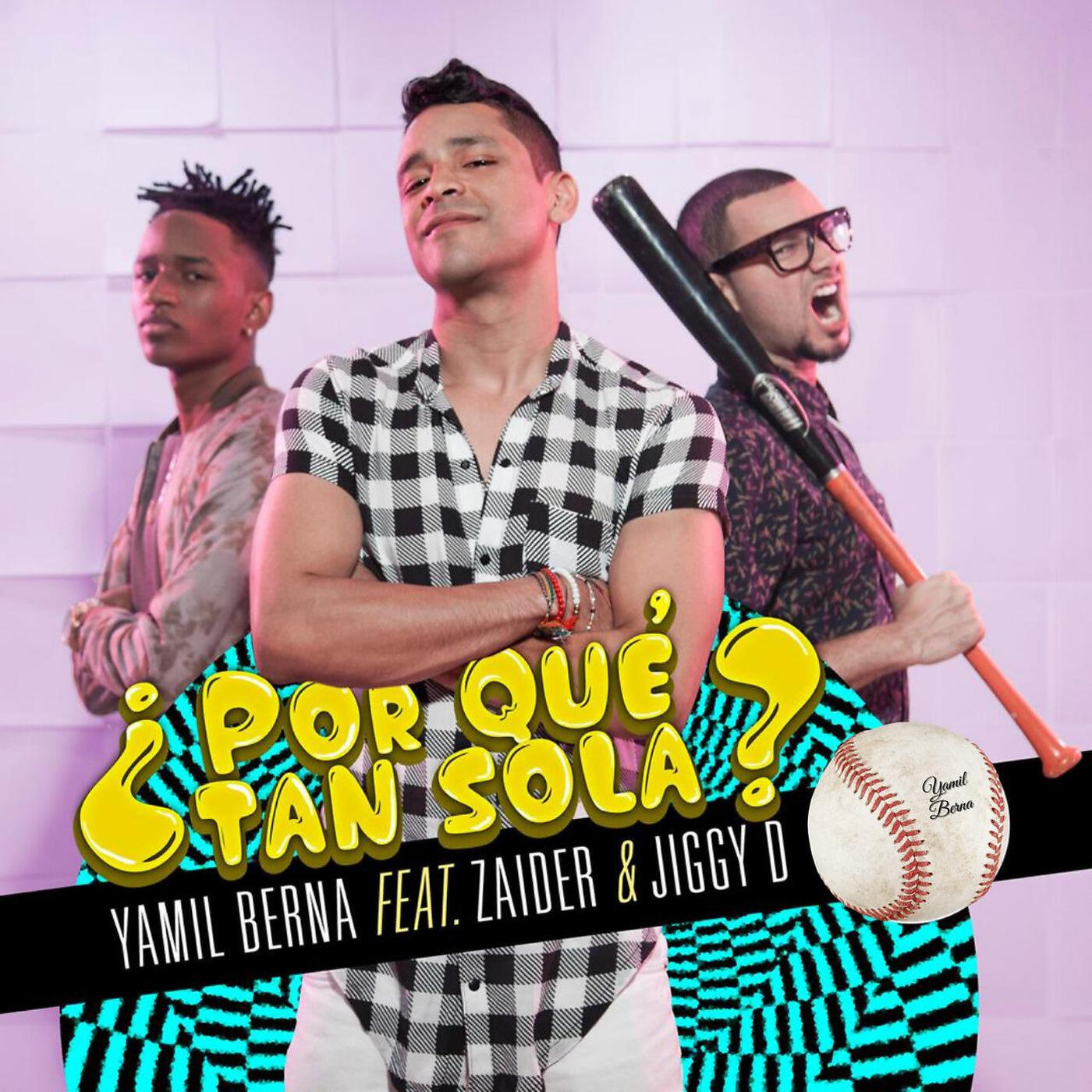 Yamil Berna - Por Que Tan Sola?