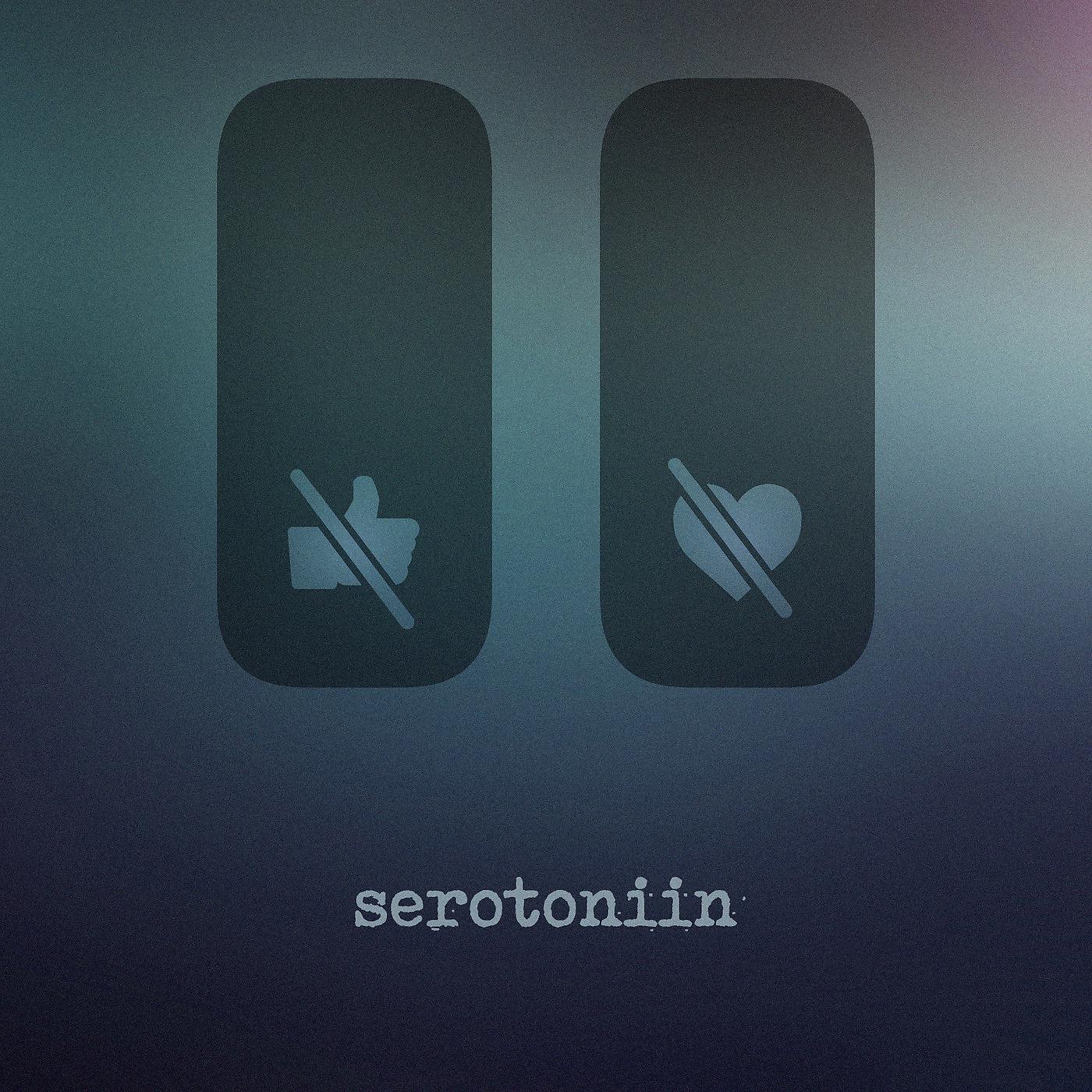 Постер альбома Serotoniin