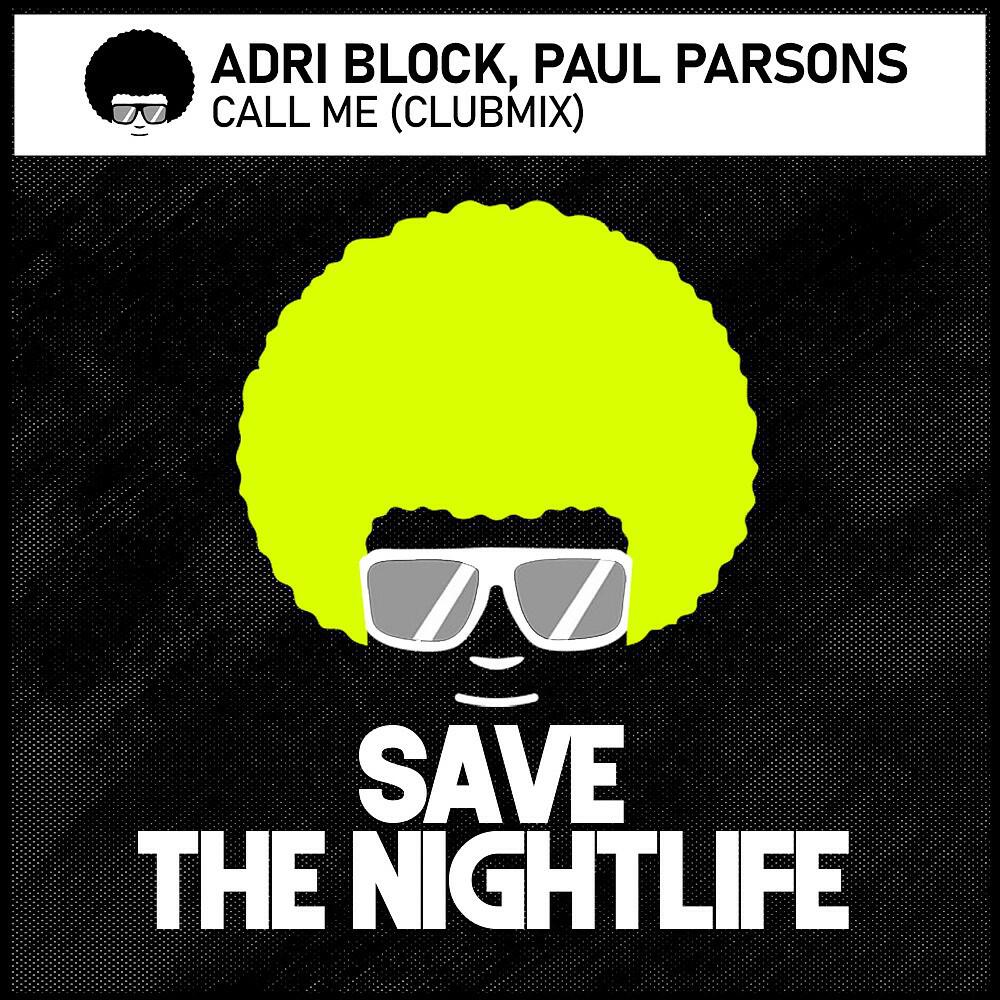 Adri Blok - Call Me (Extended Mix)